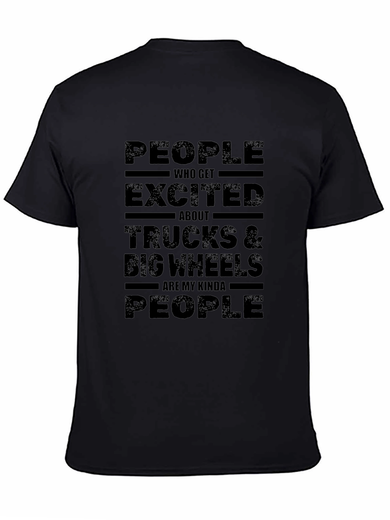 Trucks & Big Wheels Fan T-Shirt