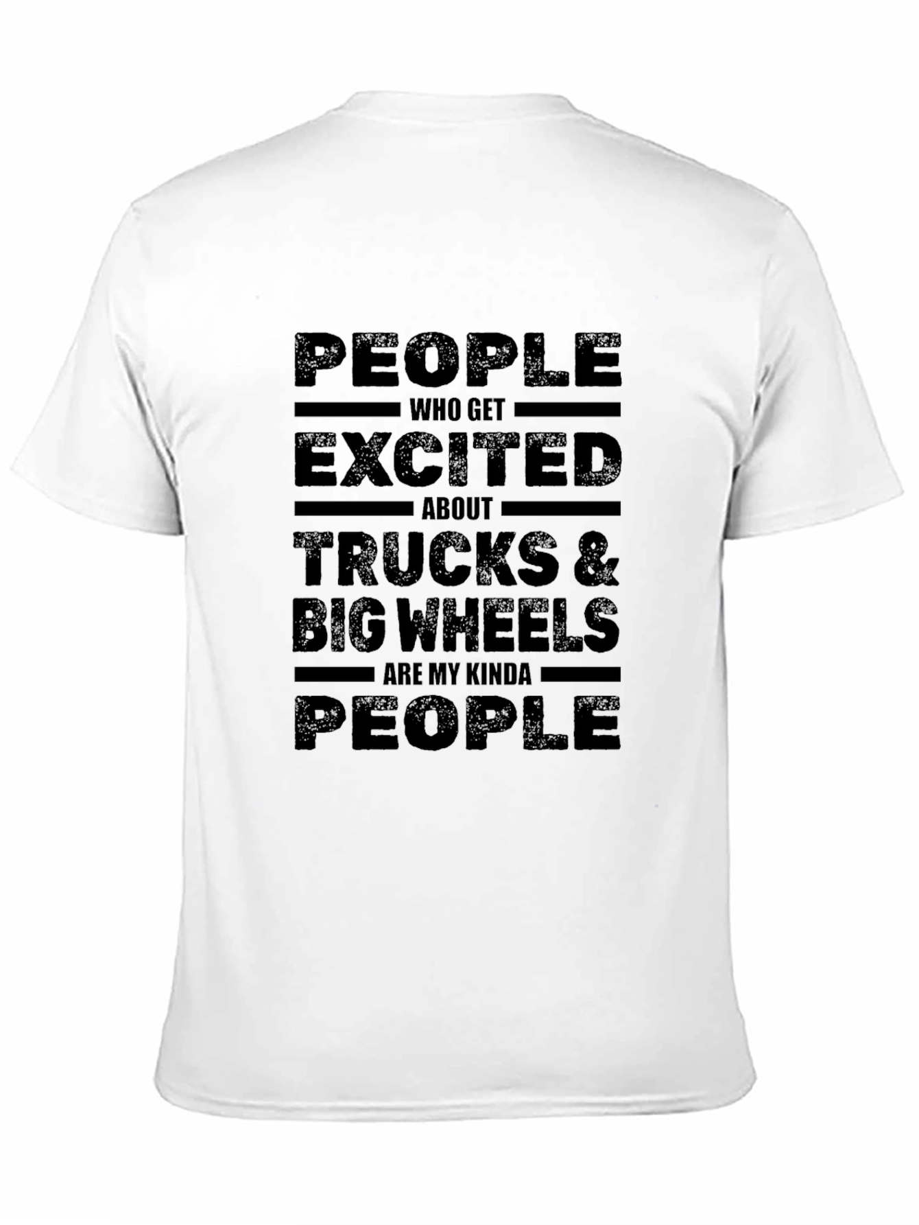 Trucks & Big Wheels Fan T-Shirt