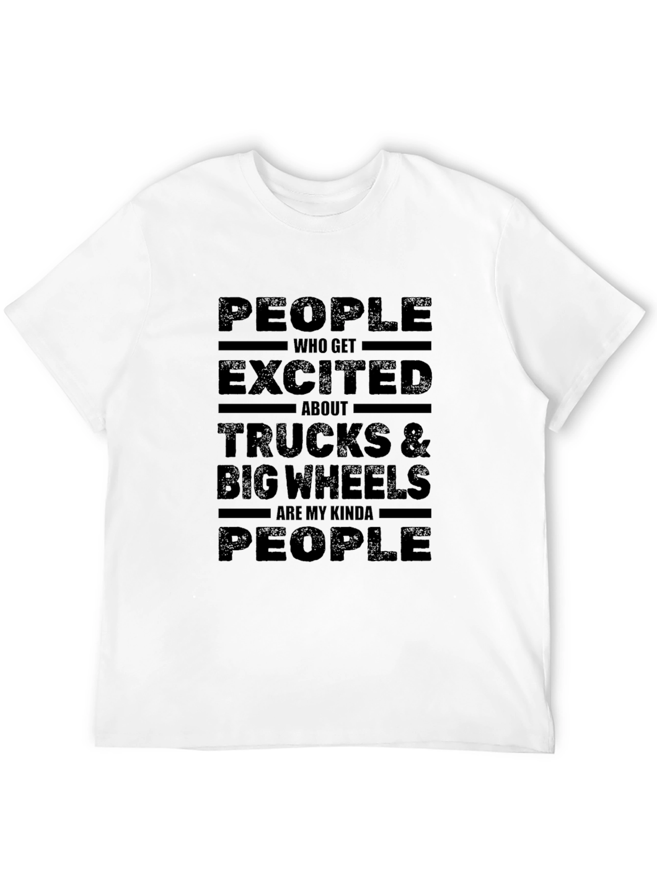 Trucks & Big Wheels Fan T-Shirt