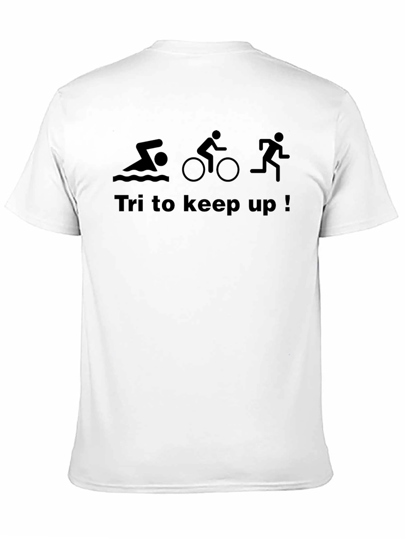 Tri to Keep Up! Black Triathlon T-Shirt