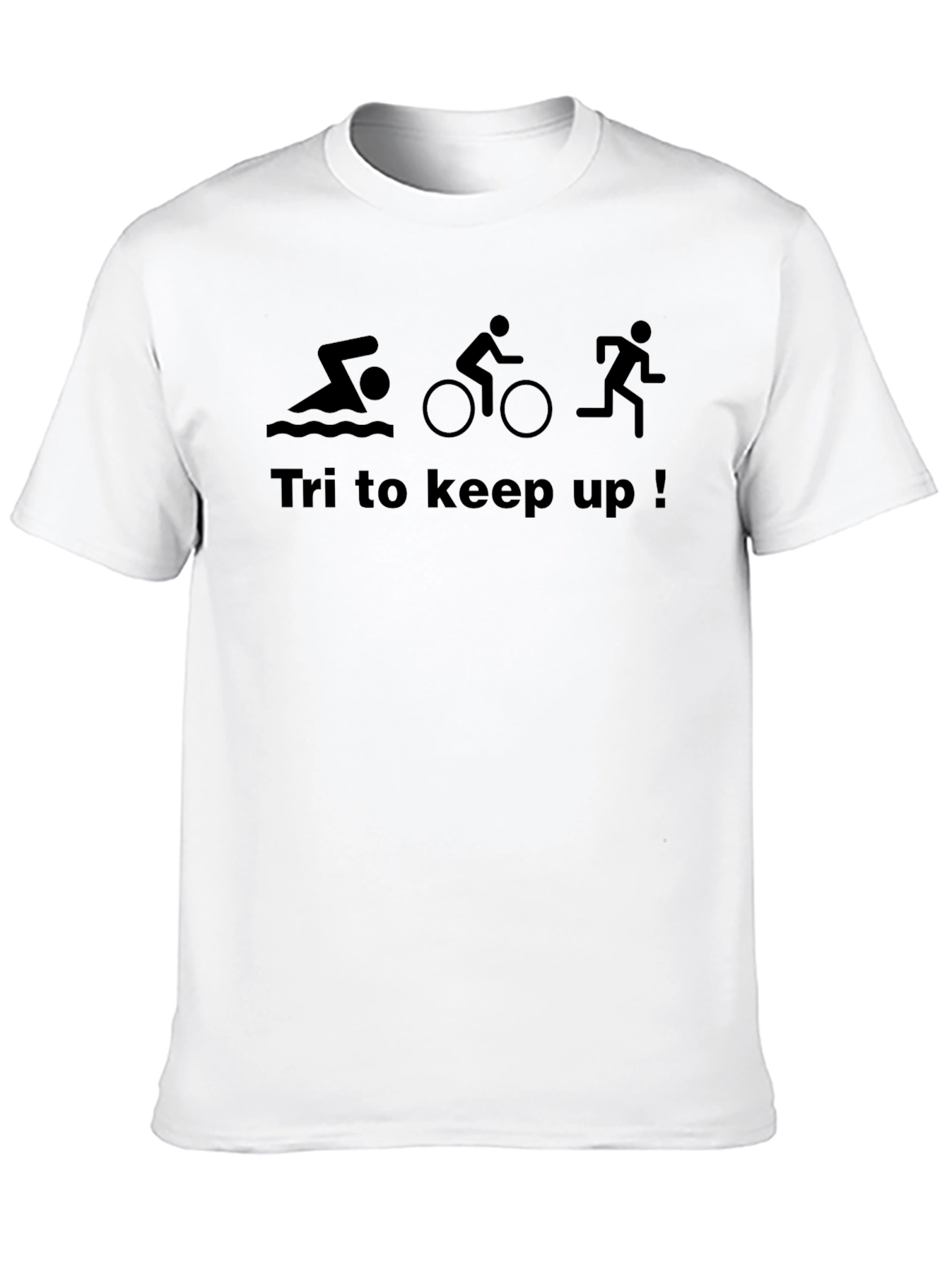Tri to Keep Up! Black Triathlon T-Shirt