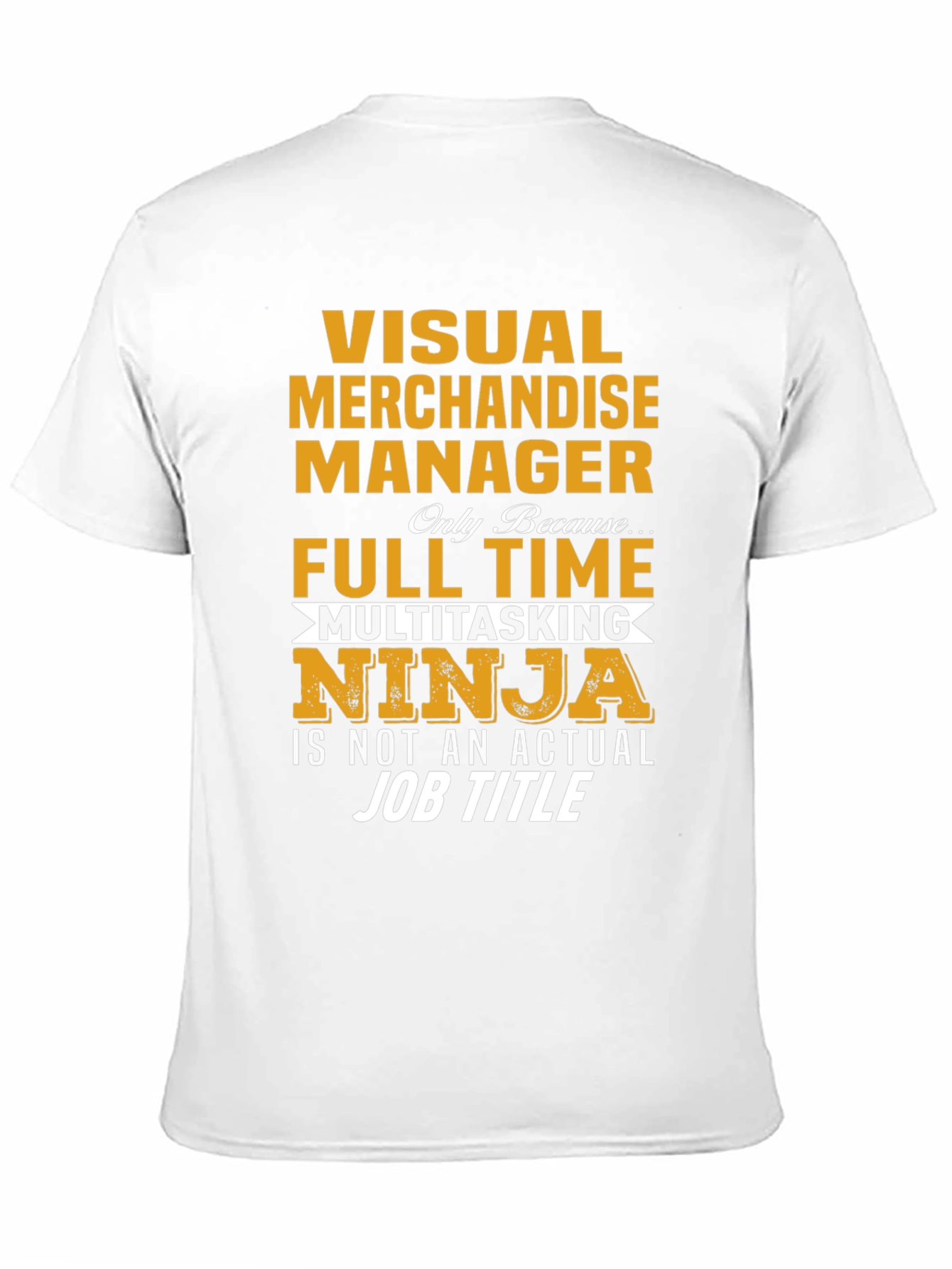 Visual Merchandise Manager Ninja T-Shirt