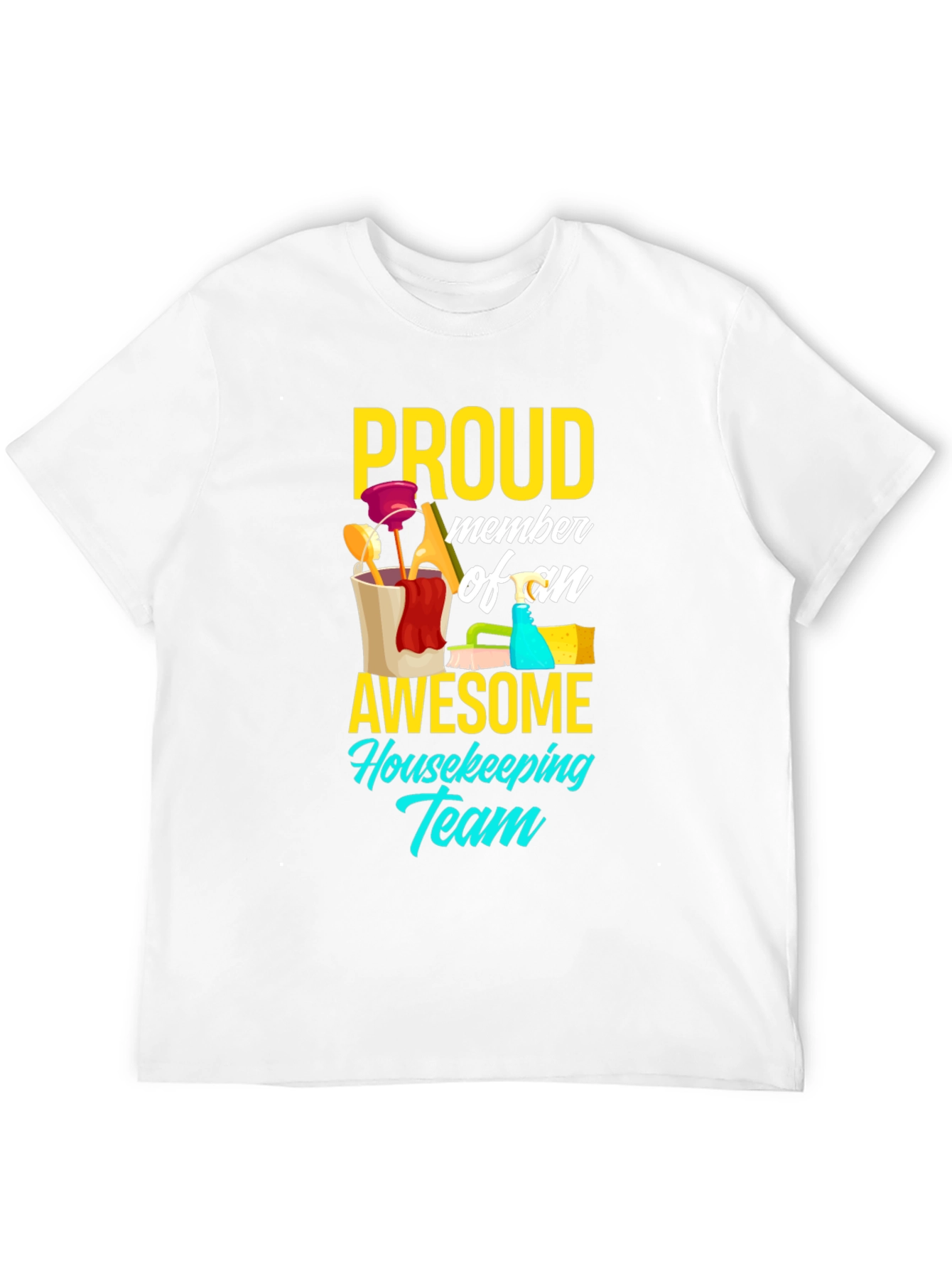 Proud Housekeeping Team Member T-Shirt