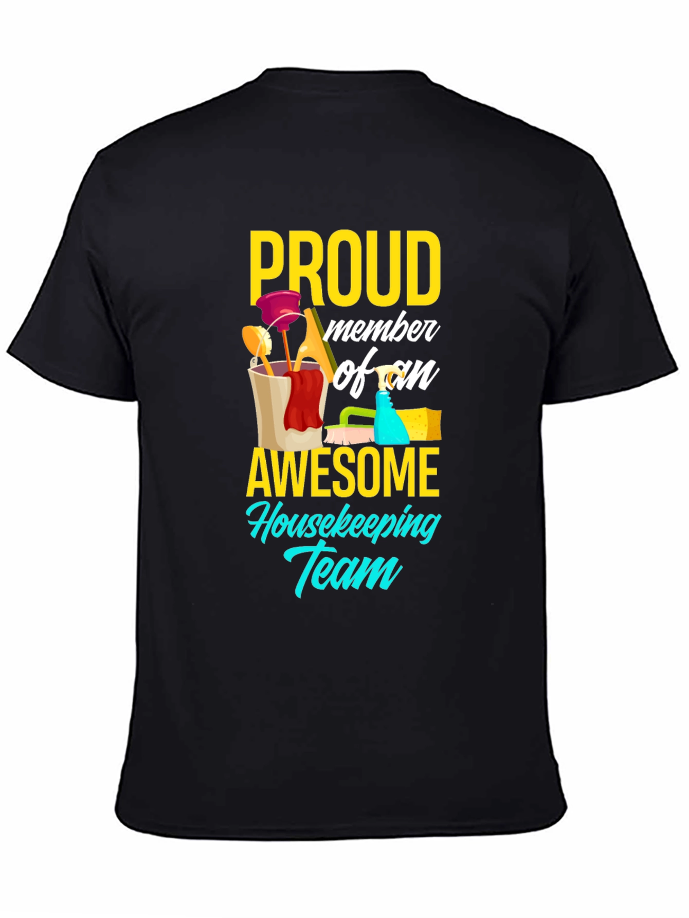 Proud Housekeeping Team Member T-Shirt