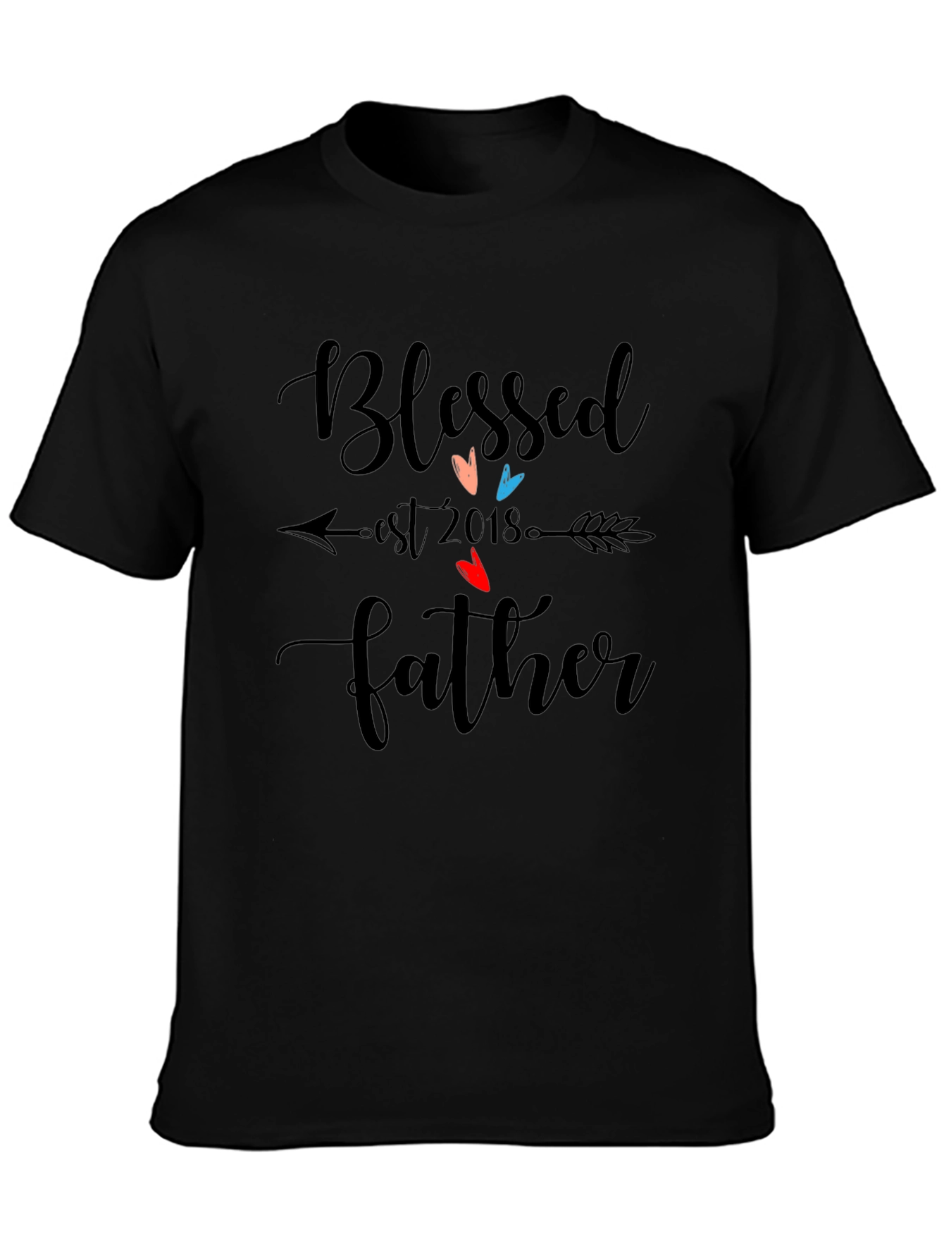Blessed Father Est 2018 Black T-Shirt