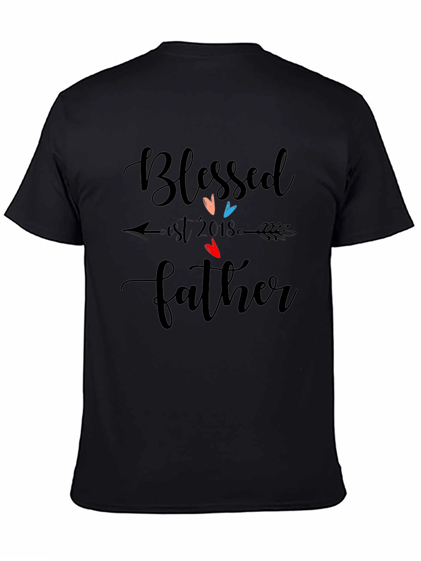 Blessed Father Est 2018 Black T-Shirt