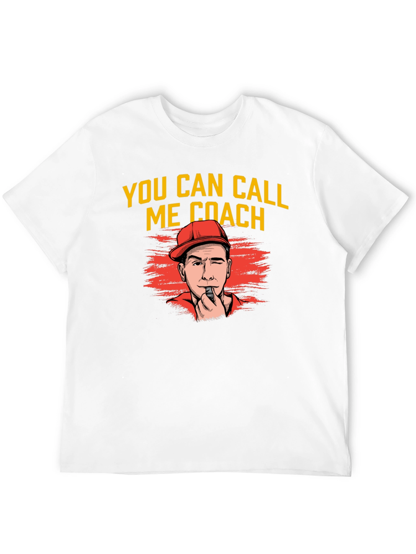 You Can Call Me Coach T-Shirt
