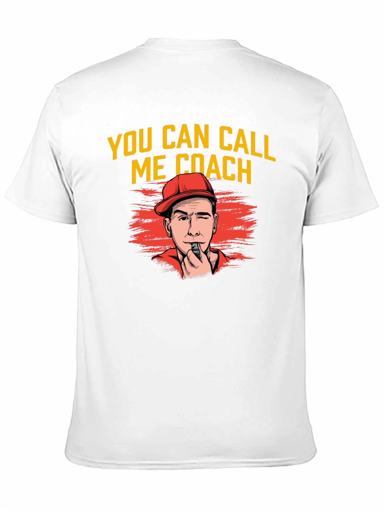 You Can Call Me Coach T-Shirt