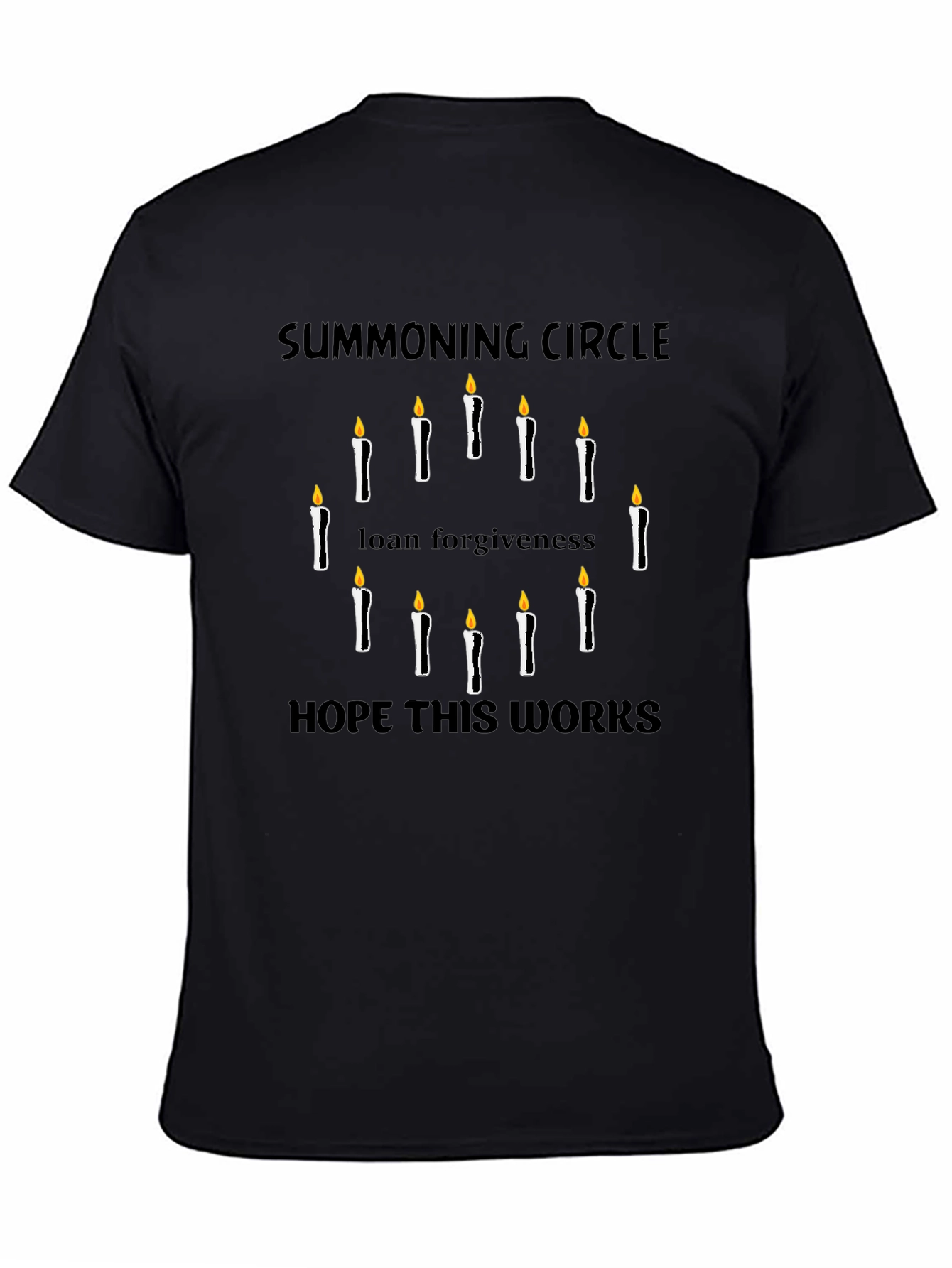 Summoning Circle Loan Forgiveness T-Shirt