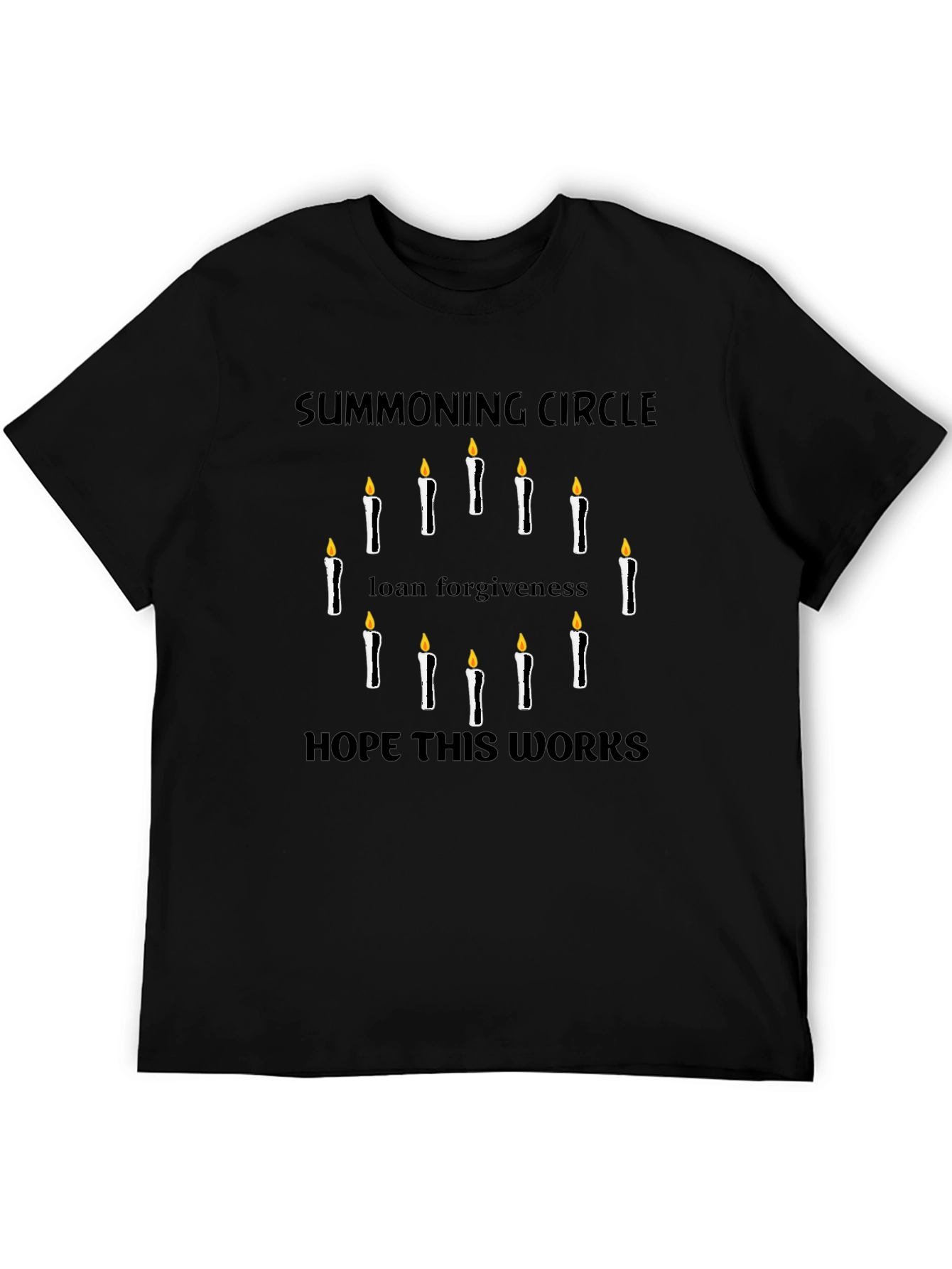 Summoning Circle Loan Forgiveness T-Shirt