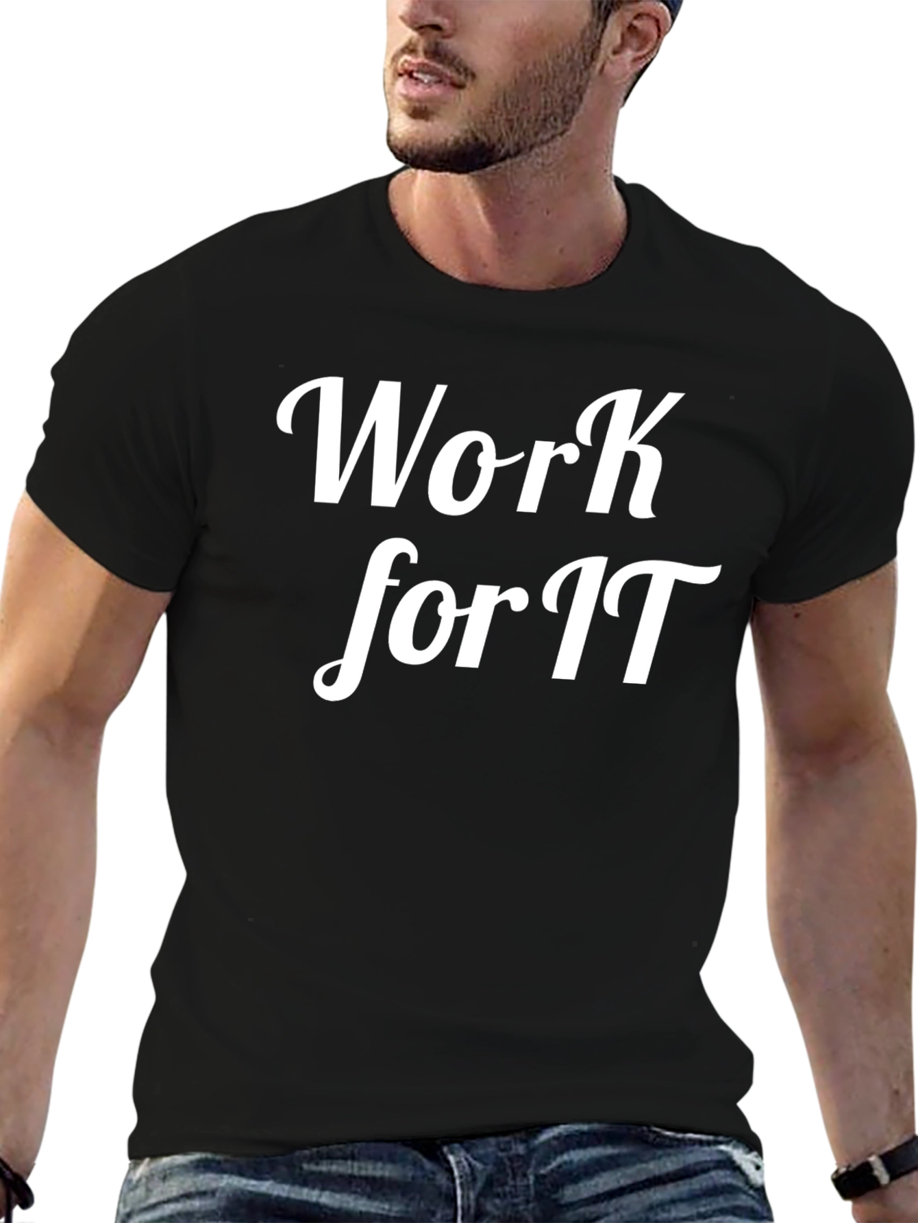 Work for It Black T-Shirt
