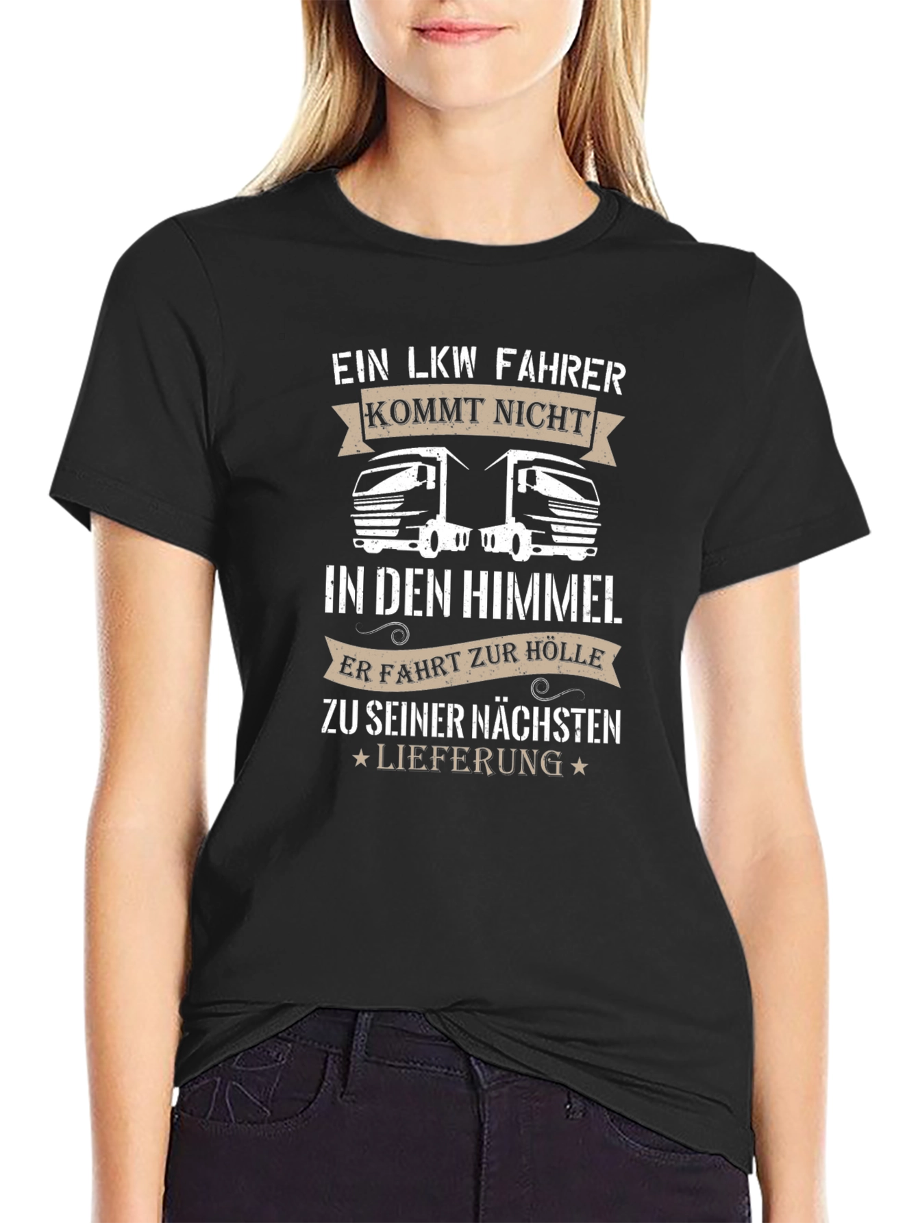 Truck Driver T-Shirt - Funny German Saying