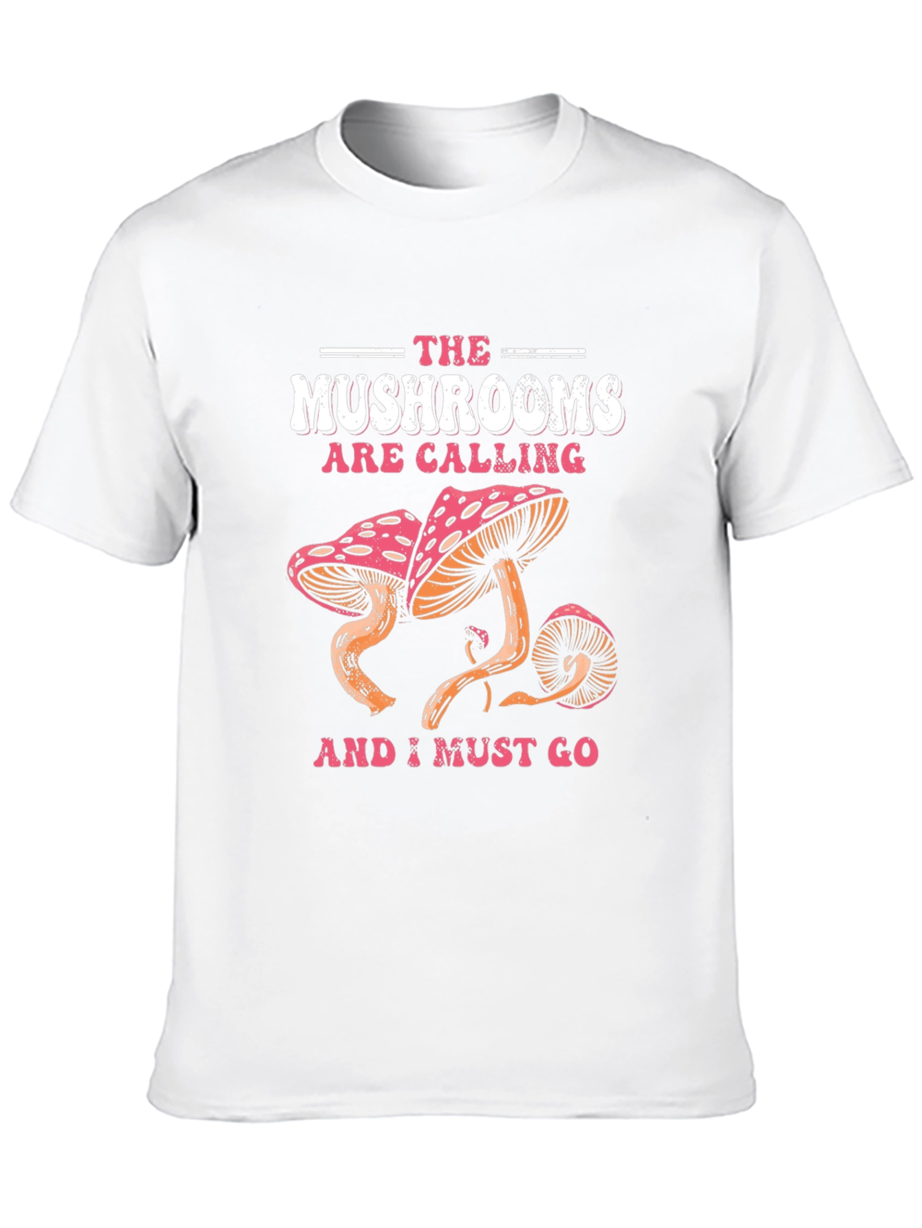 The Mushrooms Are Calling Graphic Tee