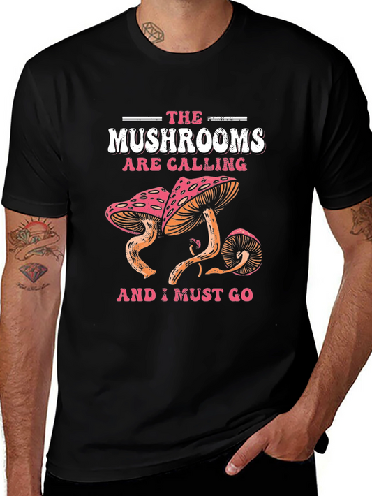 The Mushrooms Are Calling Graphic Tee