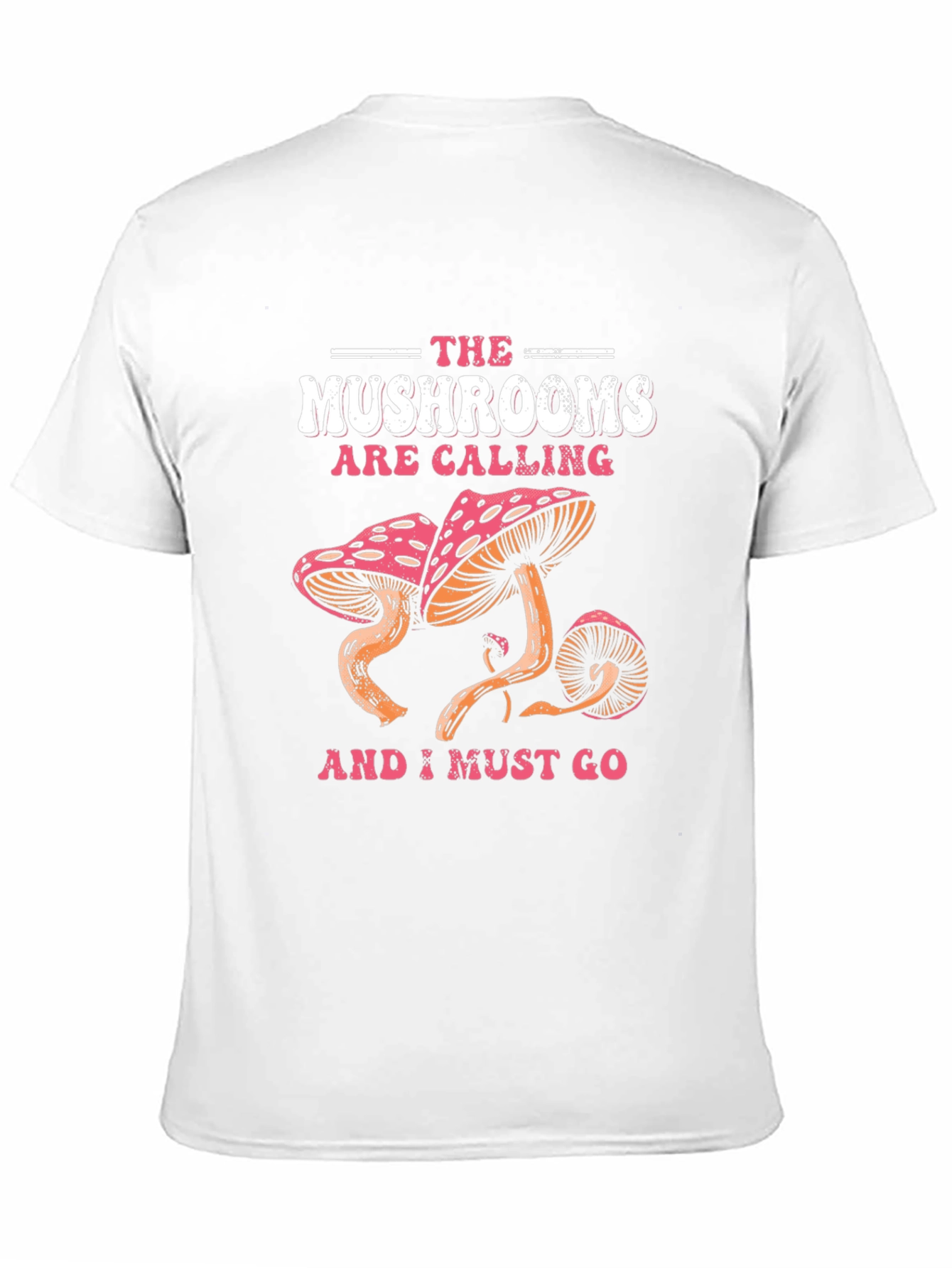 The Mushrooms Are Calling Graphic Tee