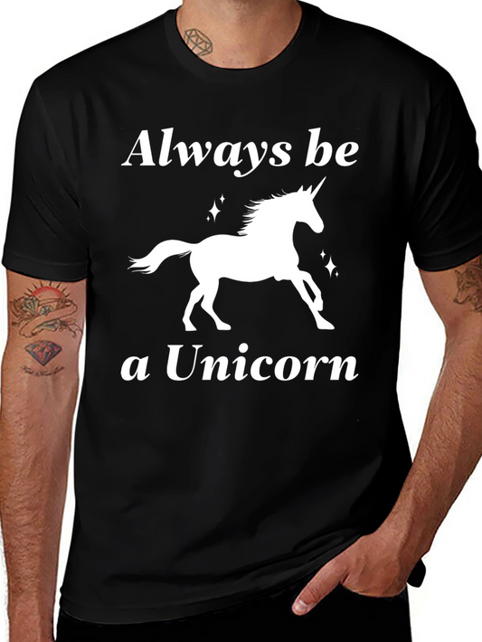 Always Be a Unicorn Graphic Tee