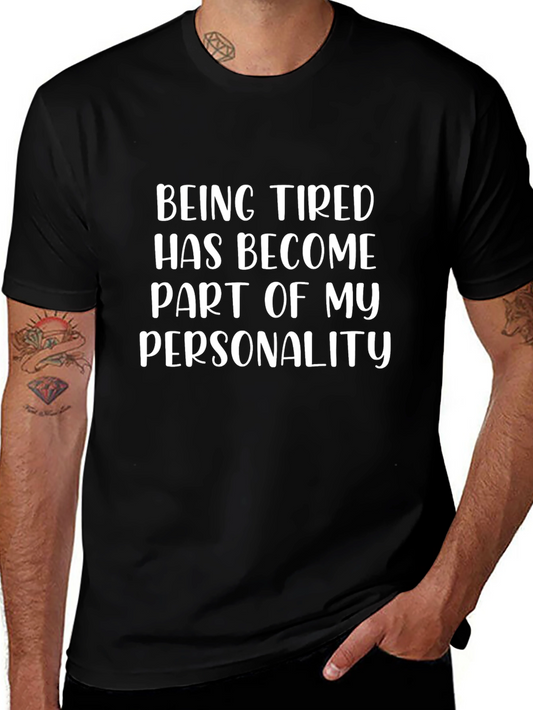 Tired Personality T-Shirt - Black Graphic Tee