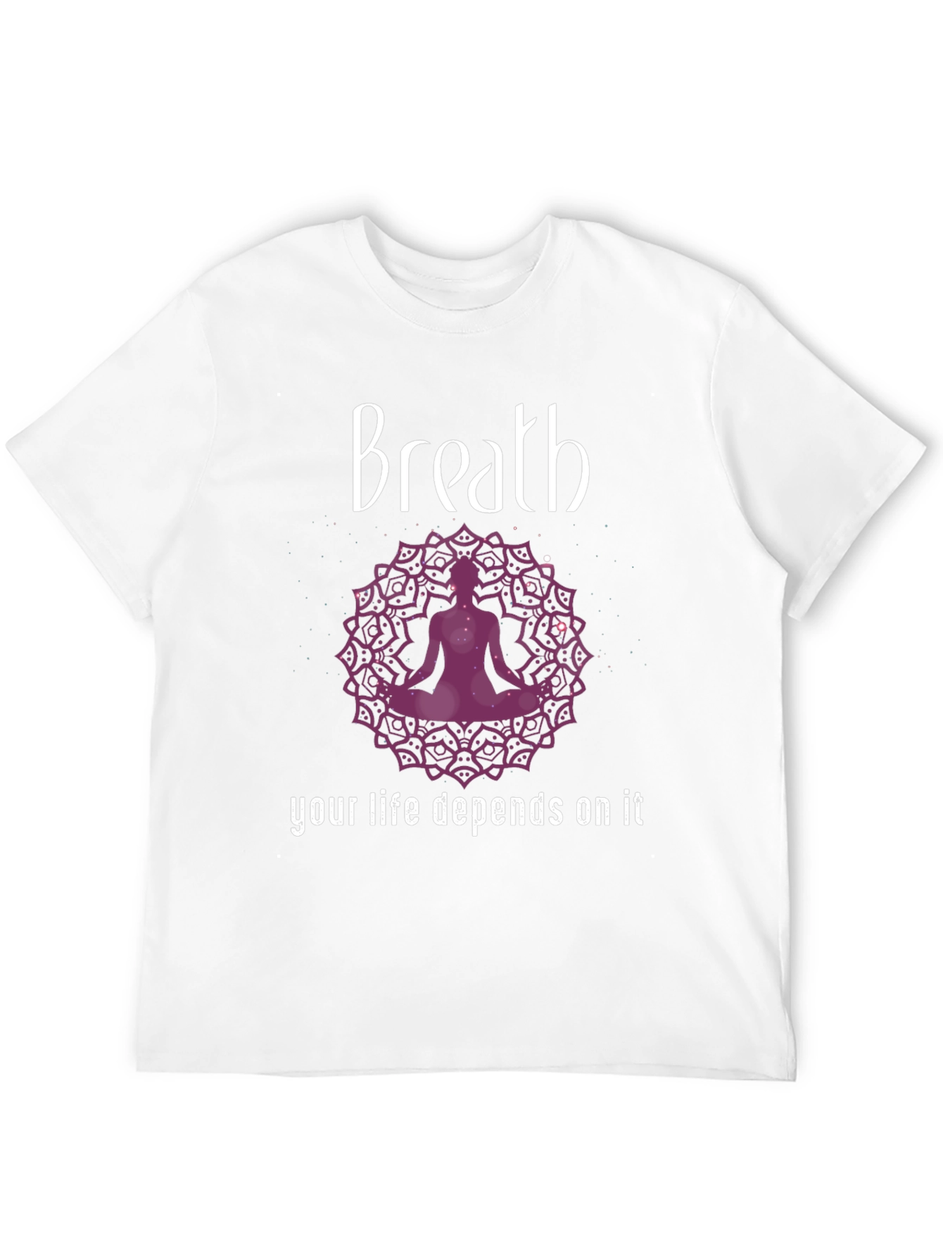 Breath Meditation T-Shirt - Your Life Depends On It