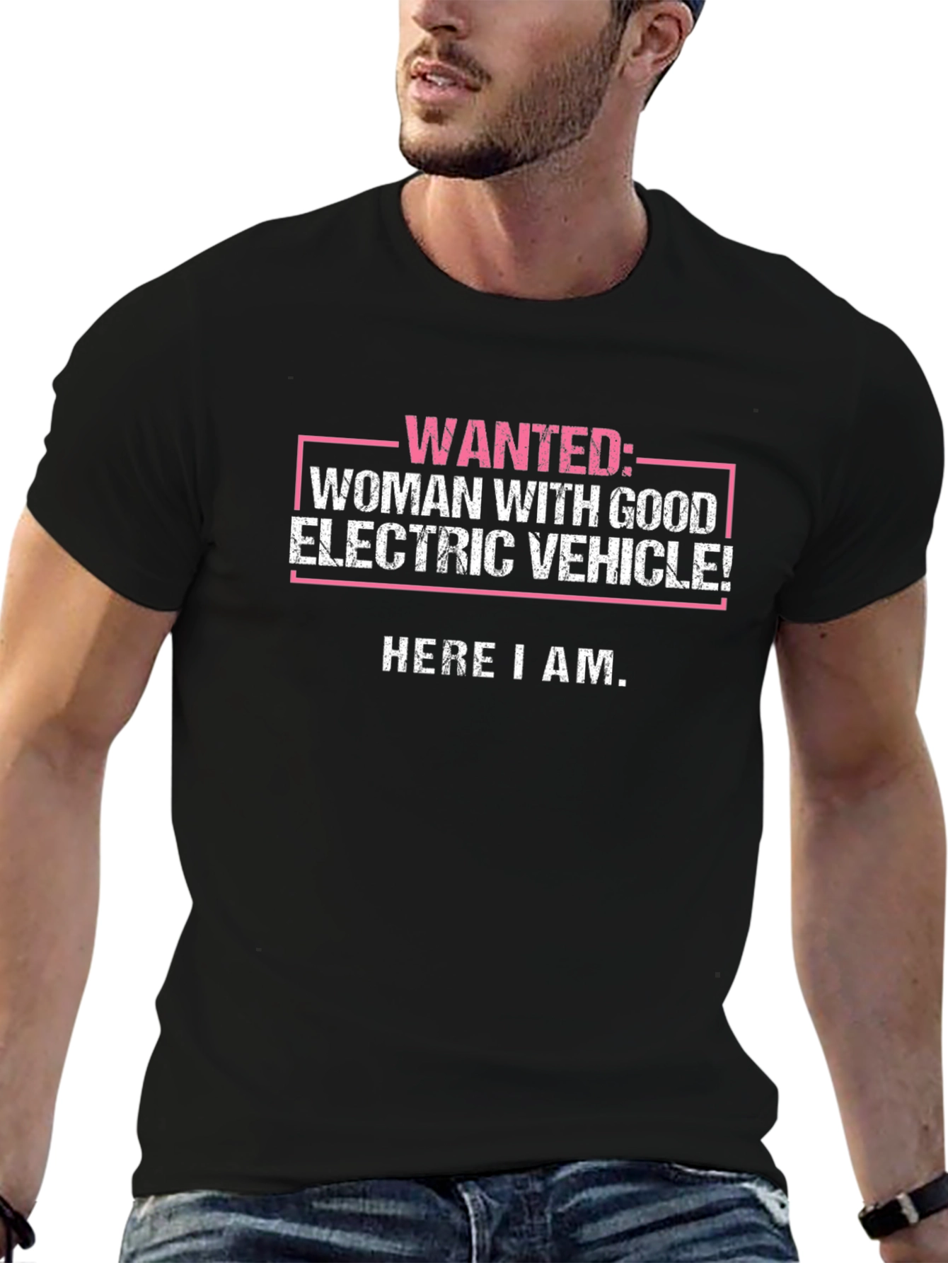 Wanted: Woman with Good Electric Vehicle! Novelty T-Shirt
