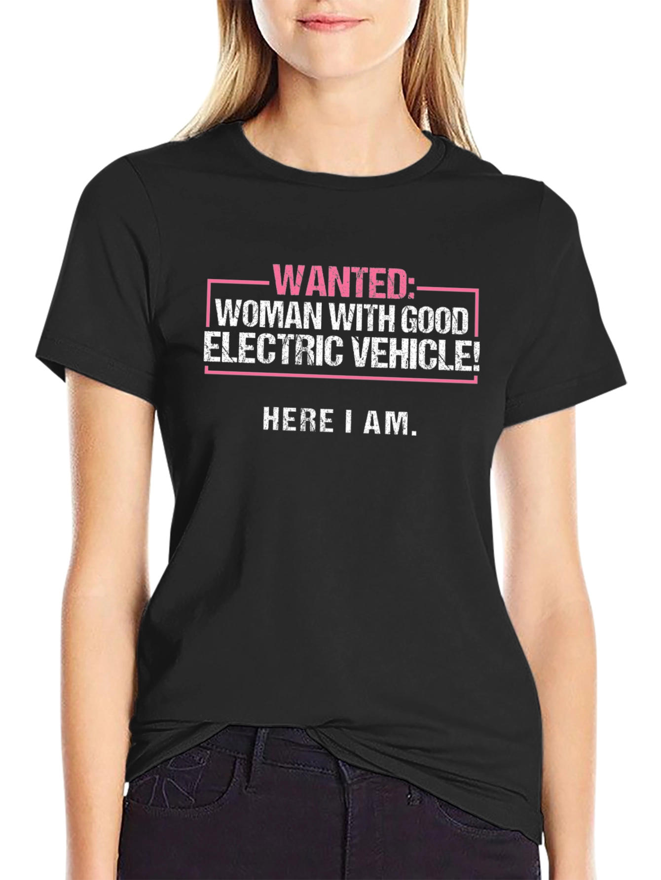 Wanted: Woman with Good Electric Vehicle! Novelty T-Shirt