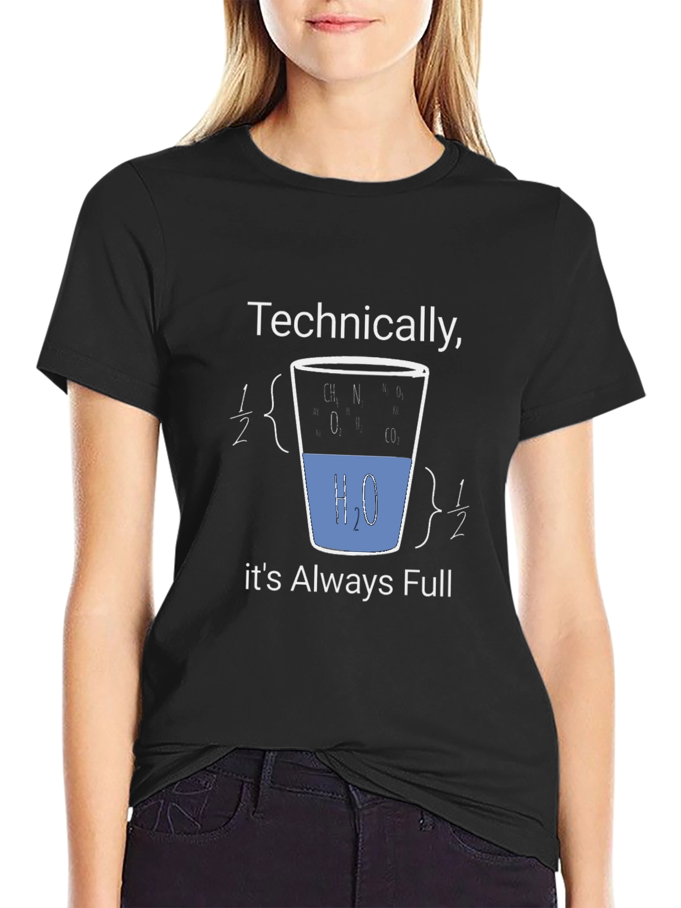 Technically Always Full T-Shirt: Science Humor Tee