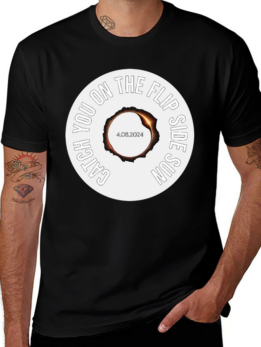 Catch You on the Flip Side Sun Eclipse T-Shirt
