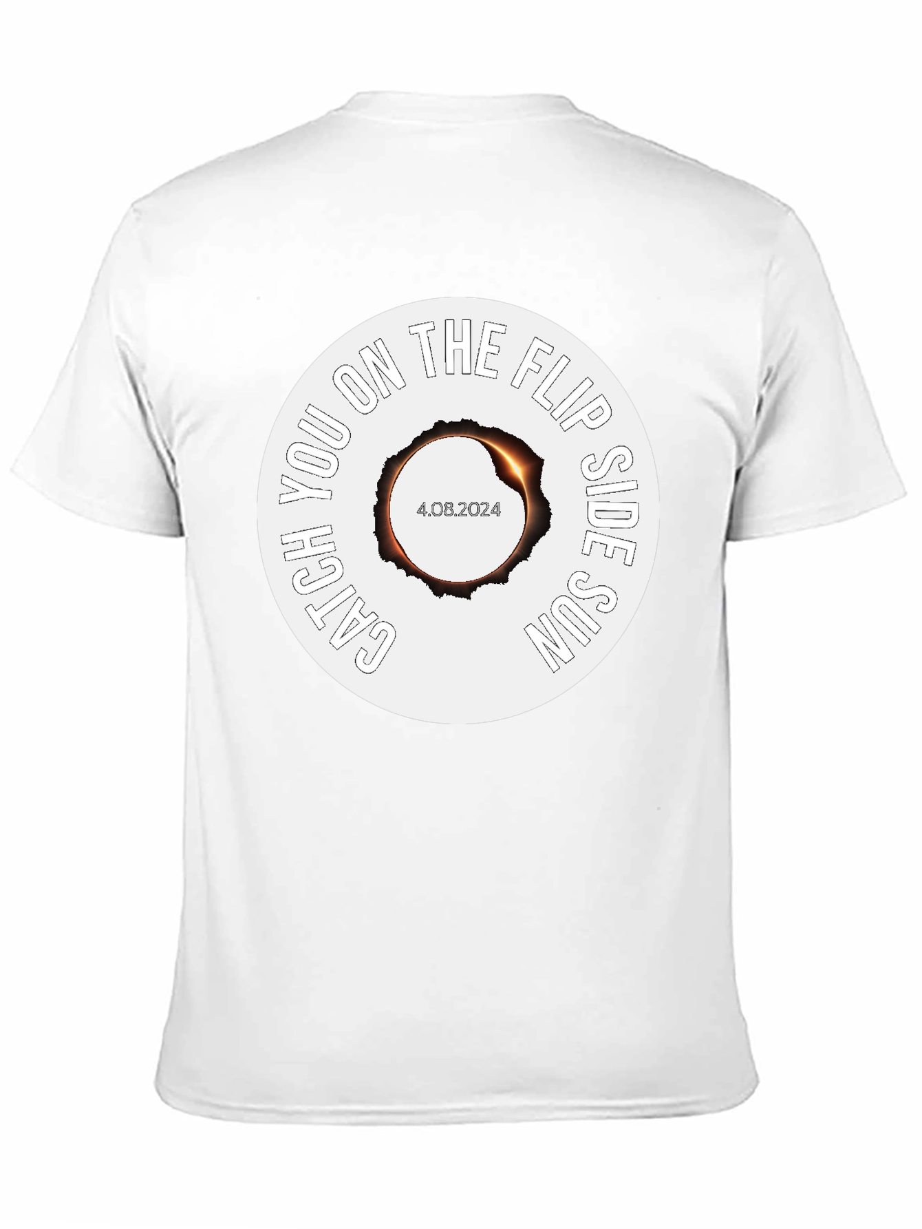Catch You on the Flip Side Sun Eclipse T-Shirt