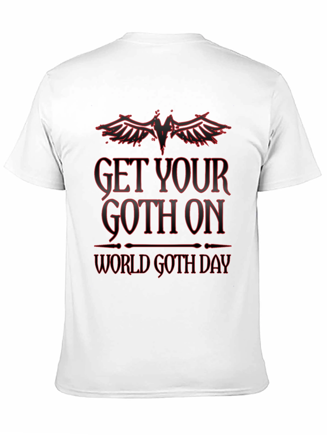 World Goth Day T-Shirt: Get Your Goth On