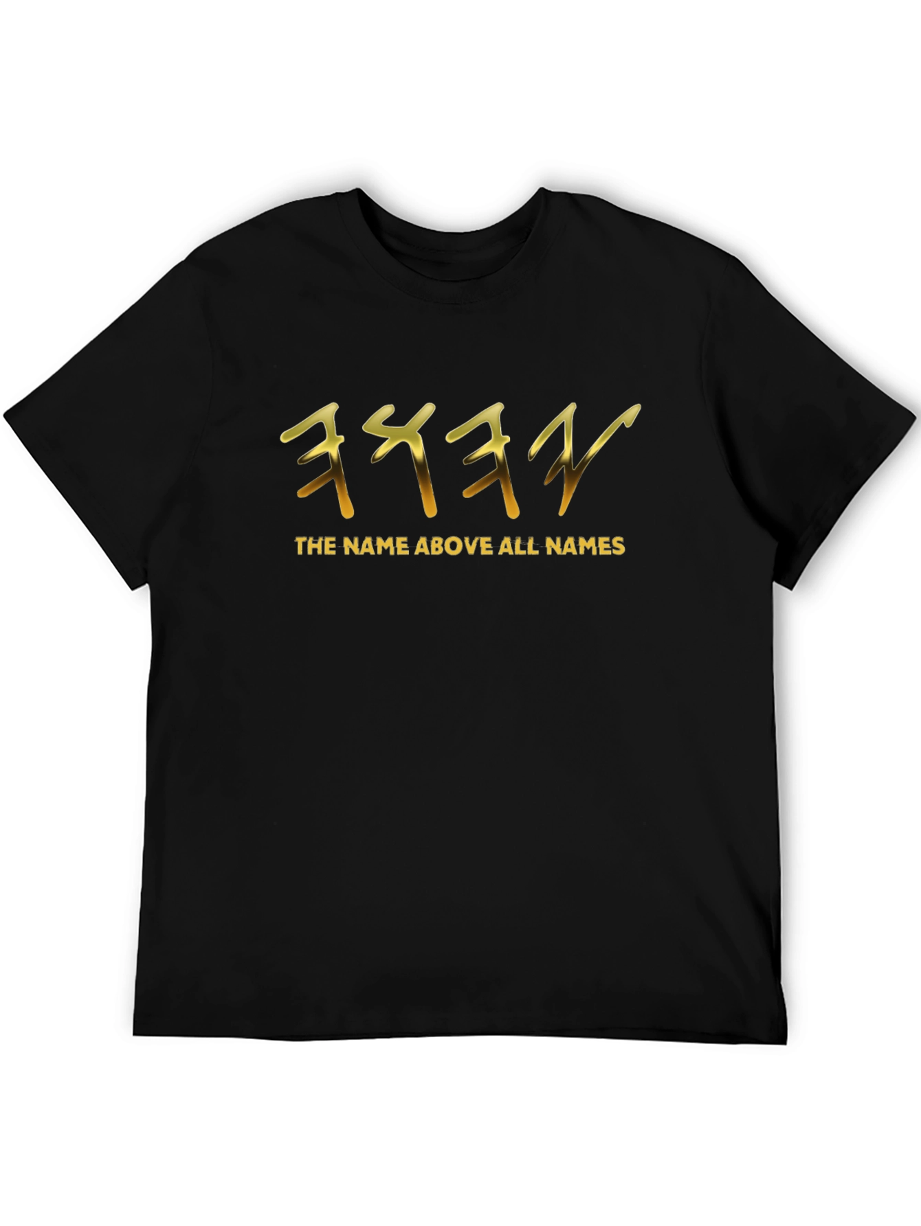 The Name Above All Names Black T-Shirt