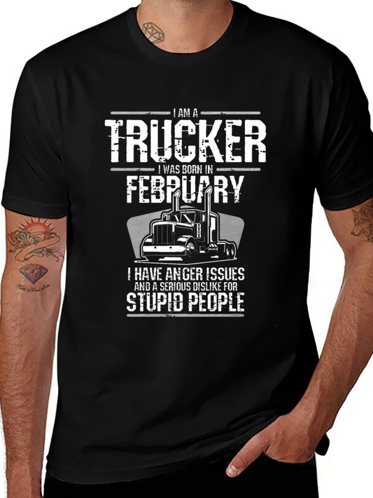 Trucker Born in February Graphic T-Shirt