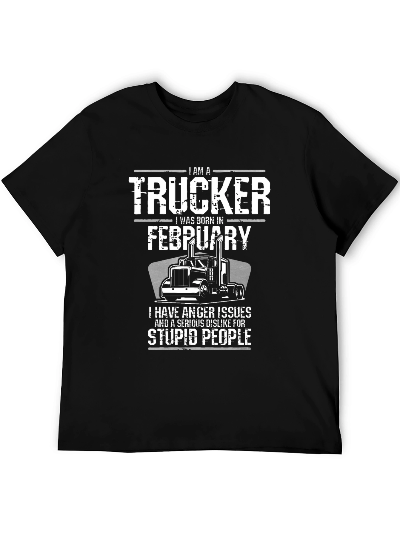 Trucker Born in February Graphic T-Shirt