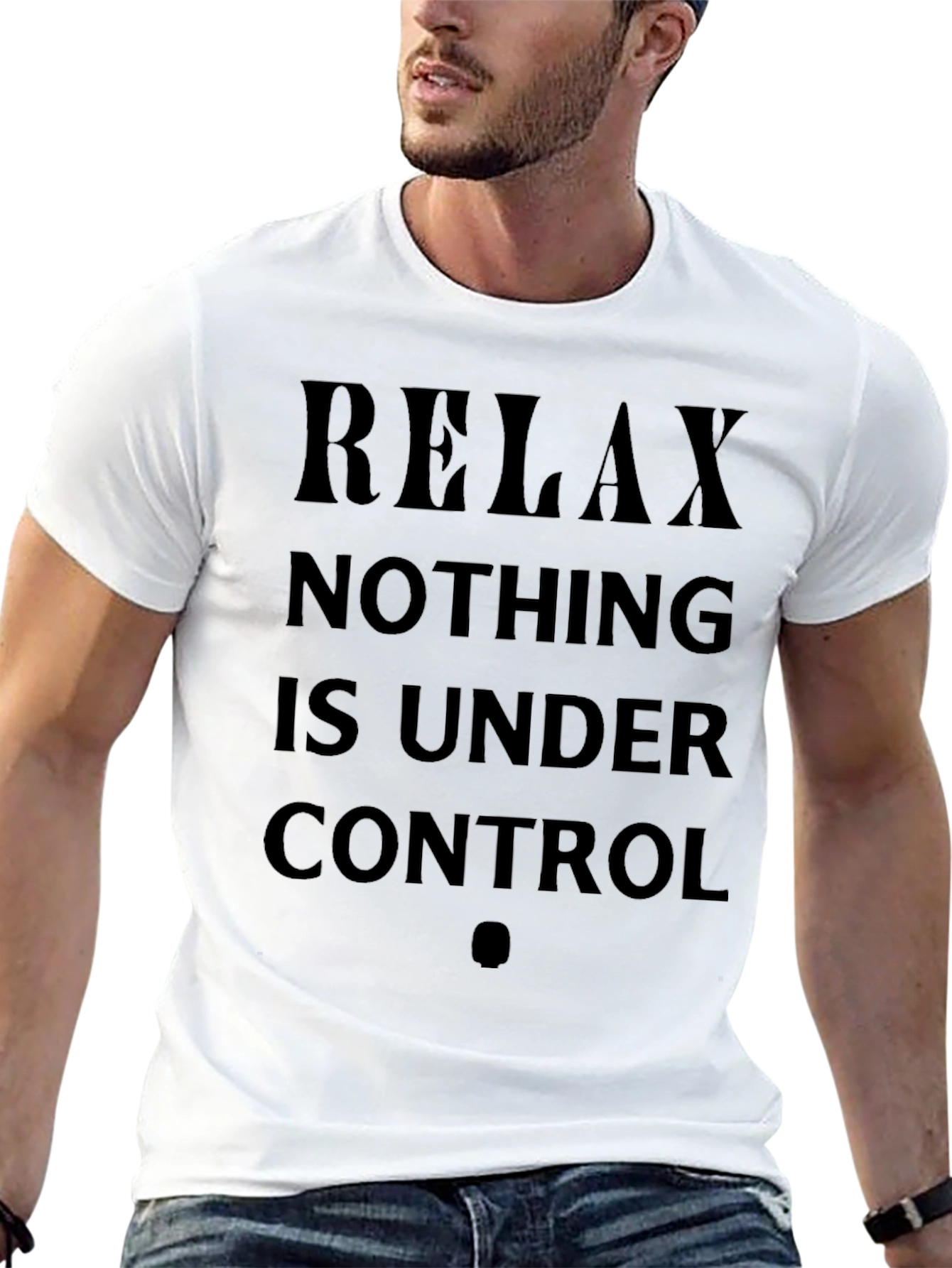 Relax Nothing Is Under Control Black T-Shirt