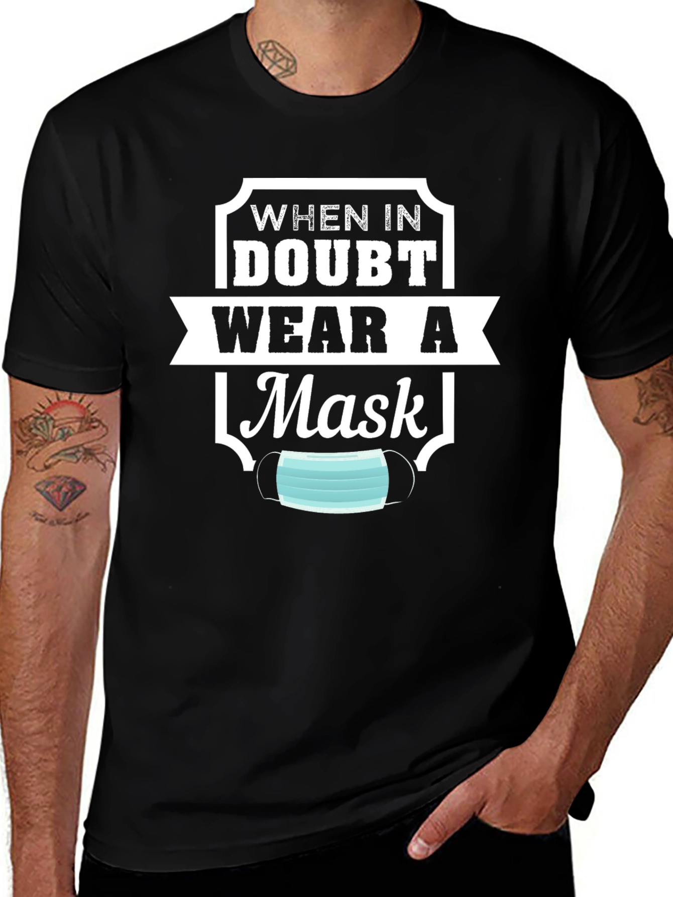 When In Doubt Mask T-Shirt
