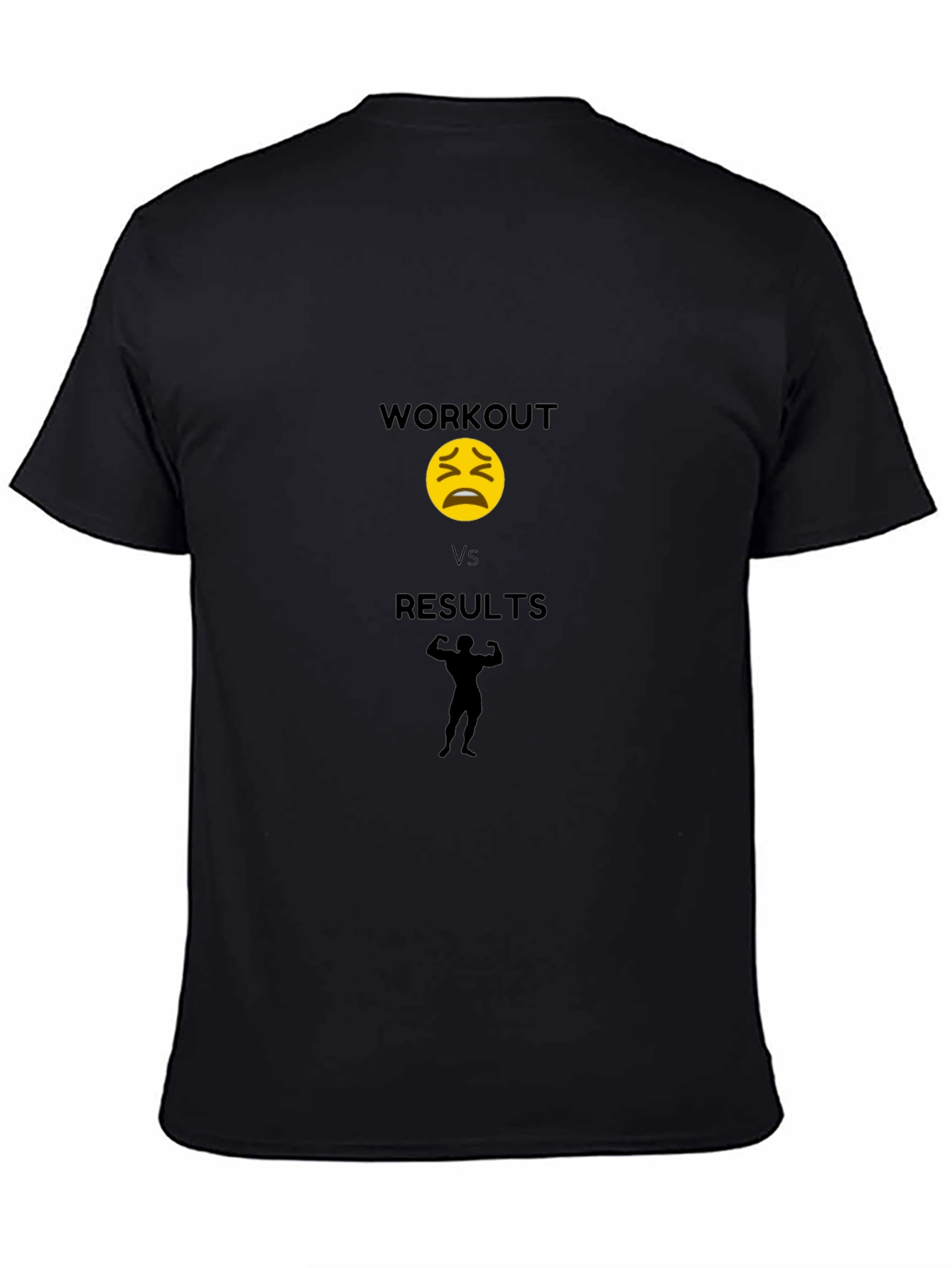 Workout Vs Results Black T-Shirt