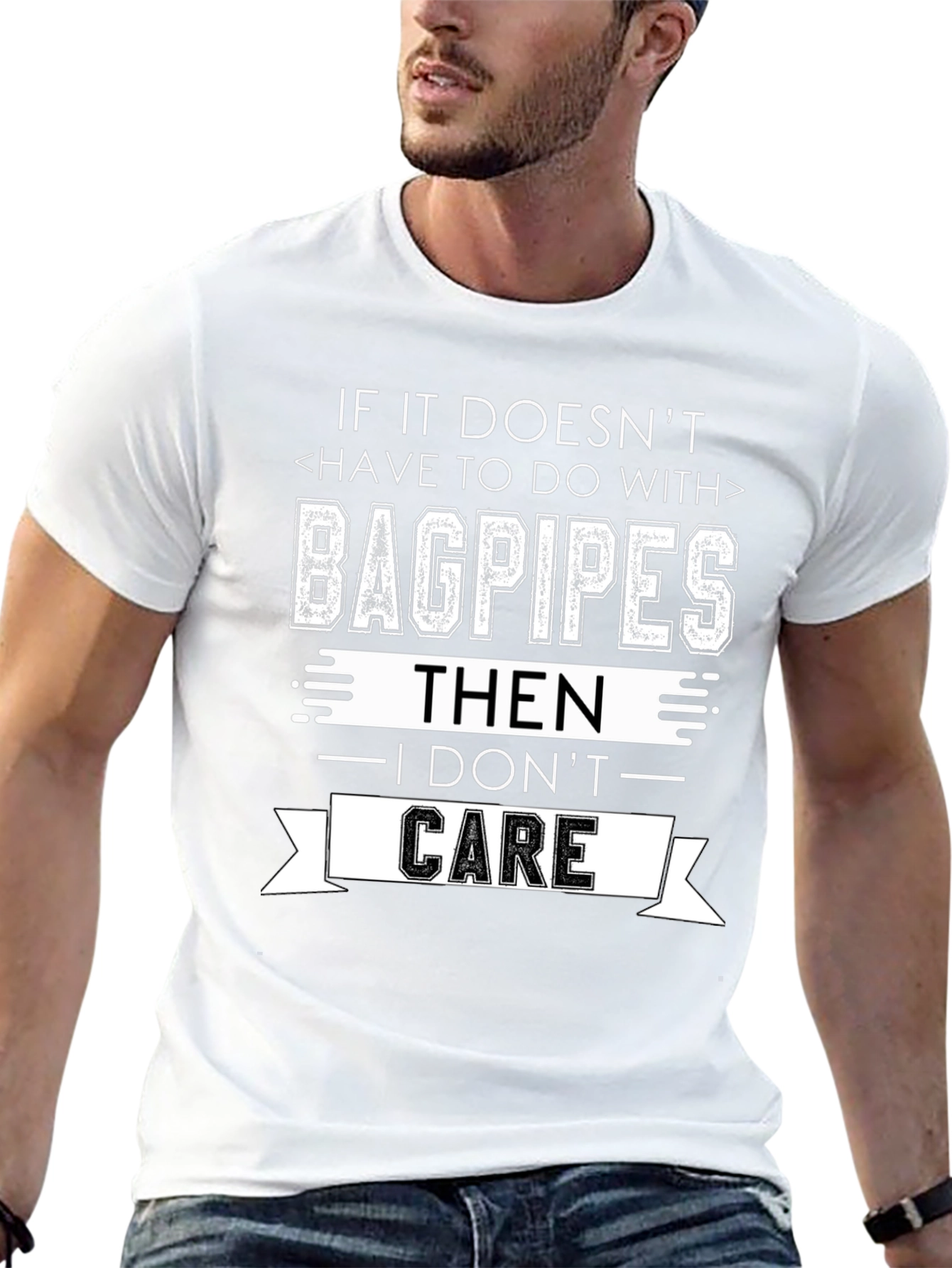 Bagpipes Graphic Tee - I Dont Care Funny T-Shirt