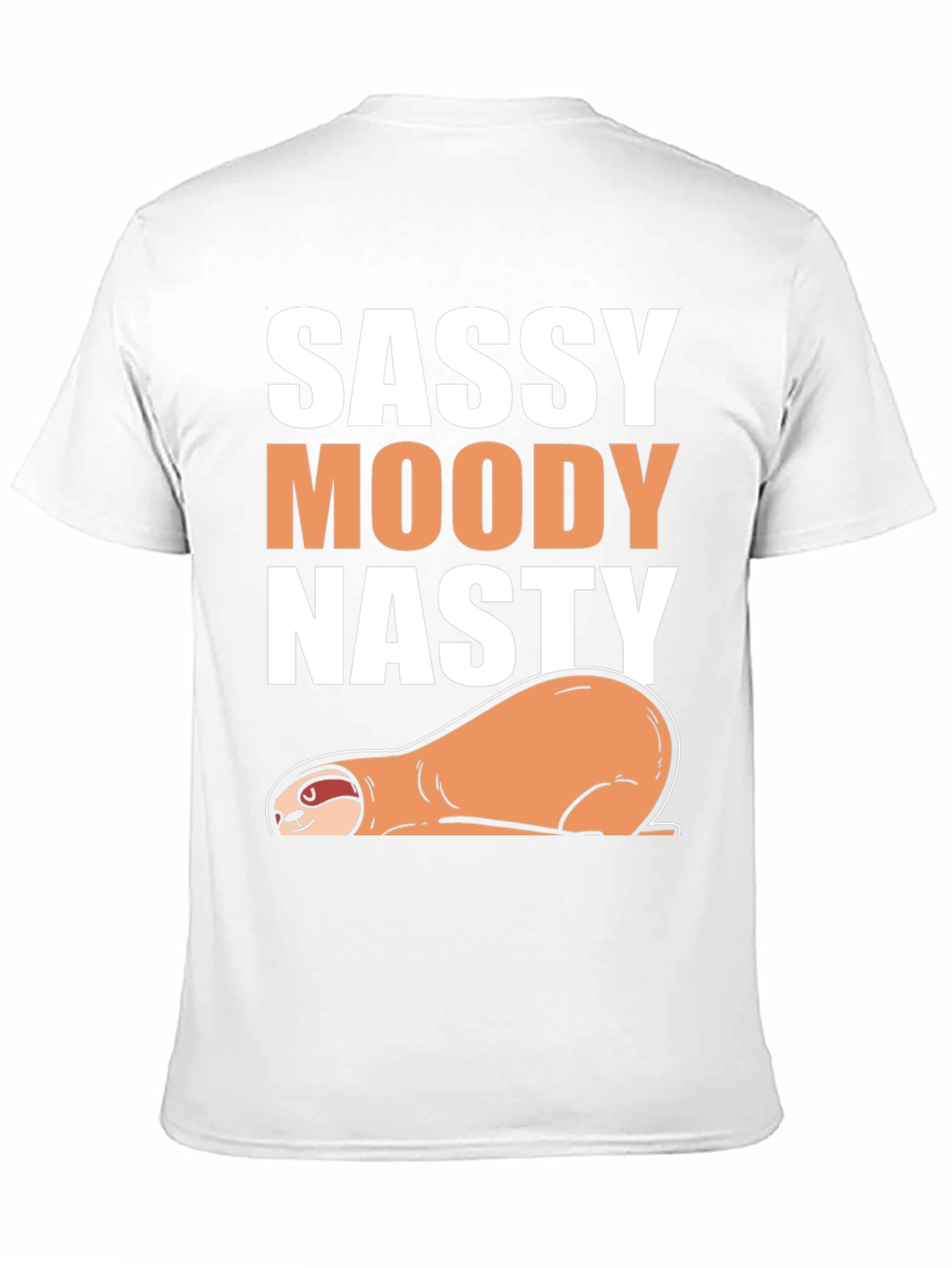 Sassy Moody Nasty Sloth Graphic Tee