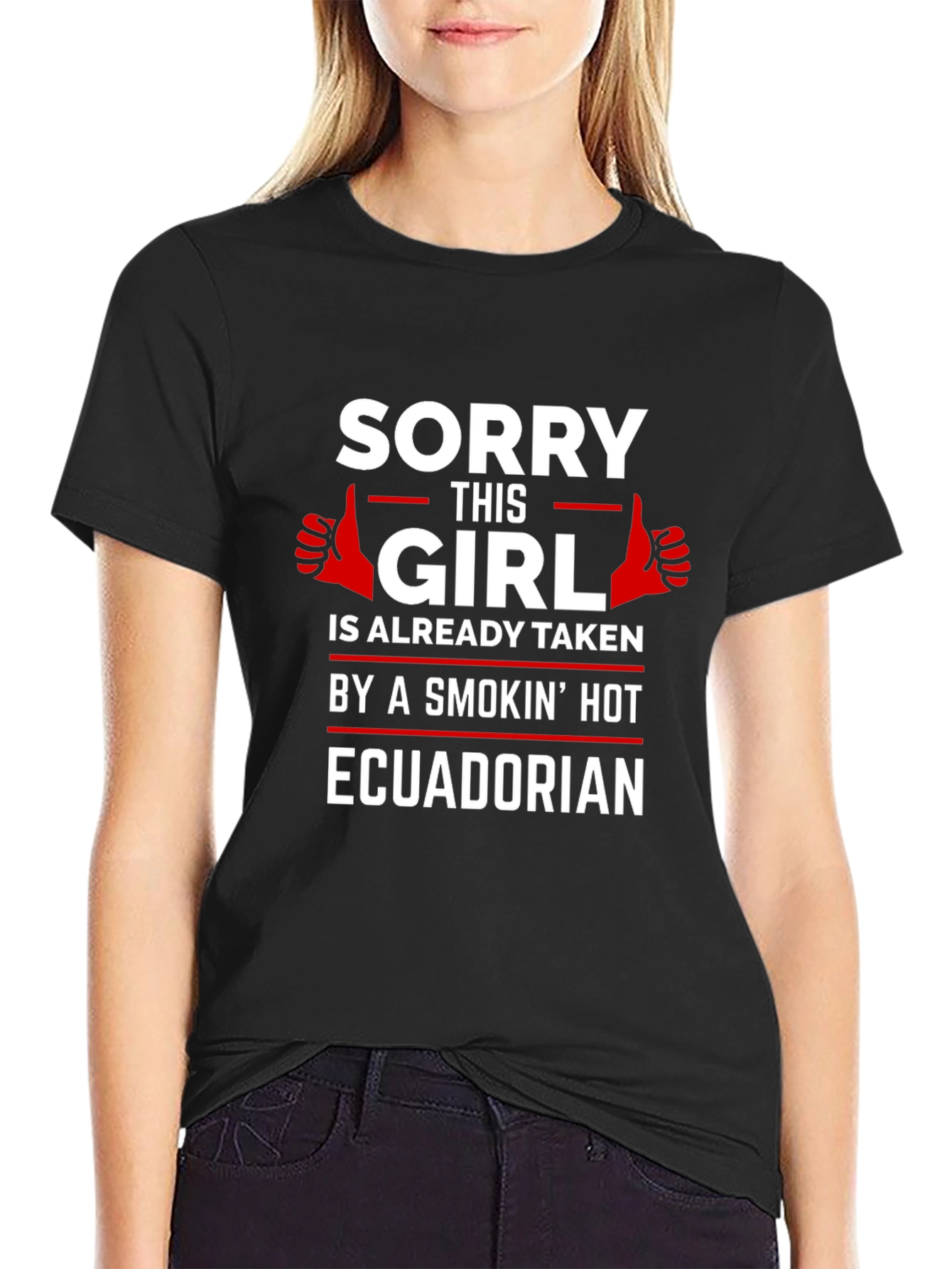 Sorry This Girl Is Taken Ecuadorian T-Shirt