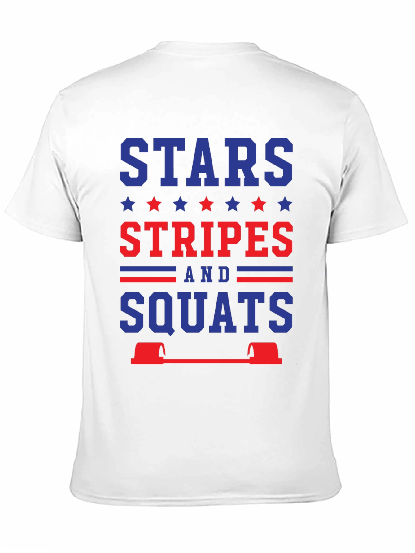 Stars Stripes and Squats Patriotic Workout T-Shirt