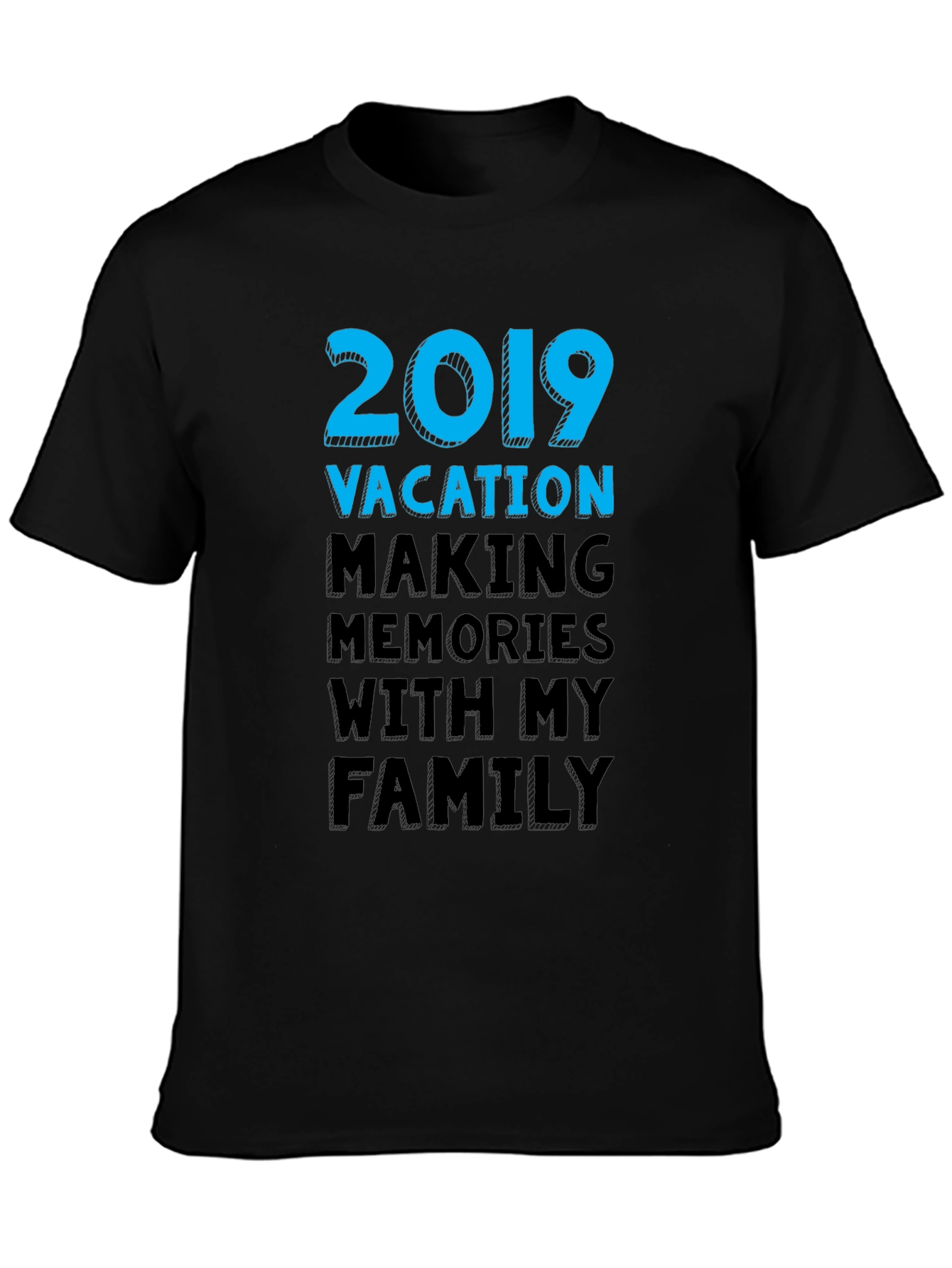 2019 Vacation Family Memories Graphic Tee