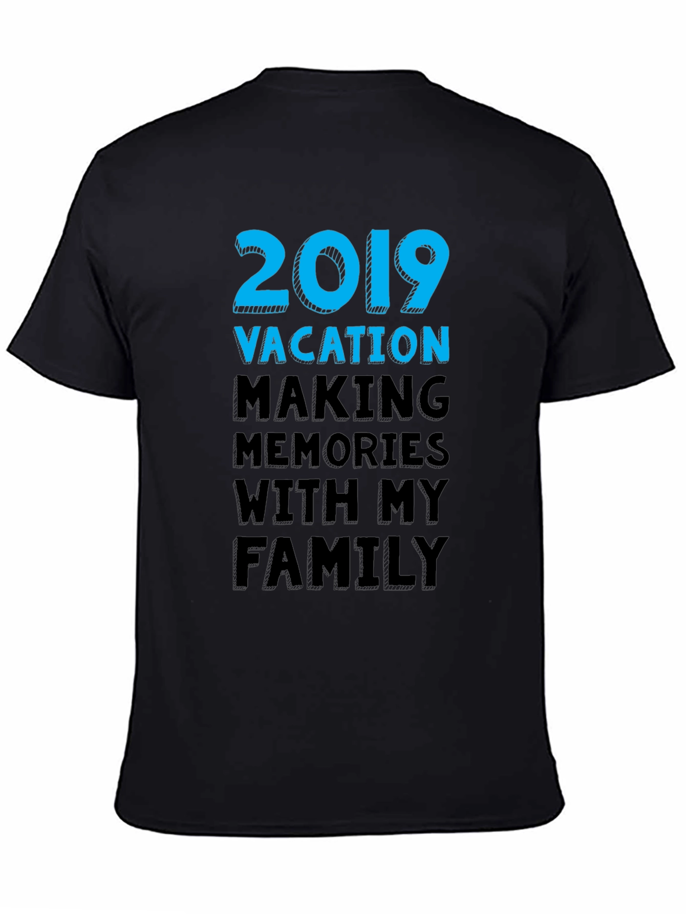 2019 Vacation Family Memories Graphic Tee