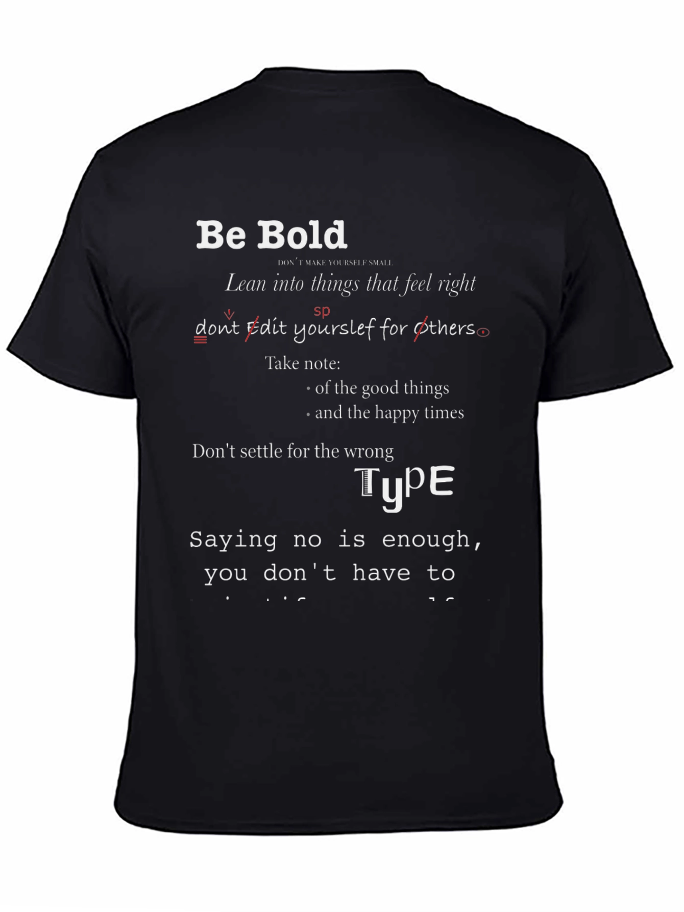 Be Bold Graphic Tee - Inspirational Unisex T-Shirt