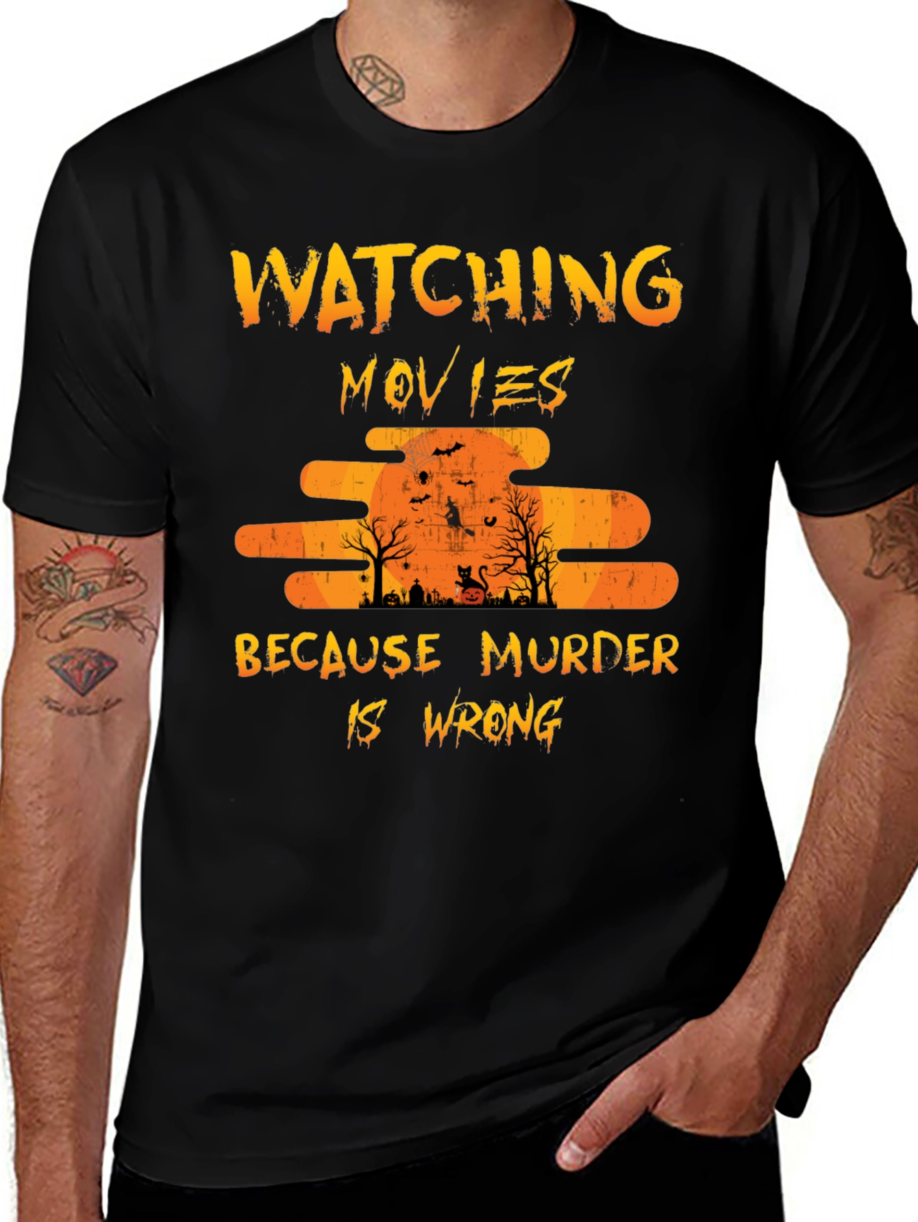 Watching Movies Because Murder Is Wrong T-Shirt