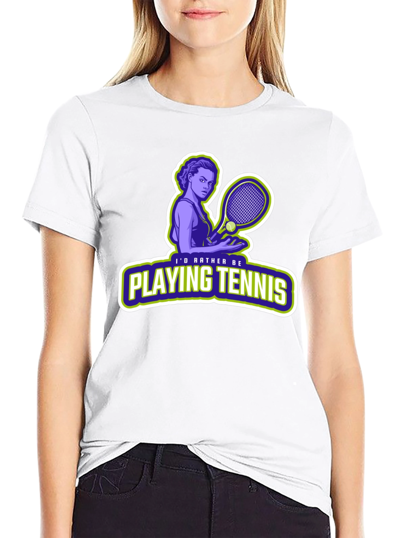 Tennis Player T-Shirt: Id Rather Be Playing Tennis!