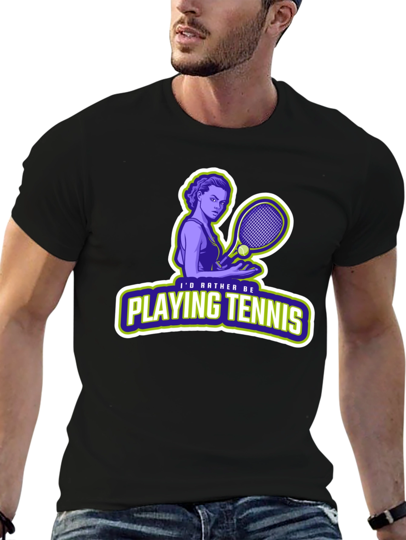 Tennis Player T-Shirt: Id Rather Be Playing Tennis!