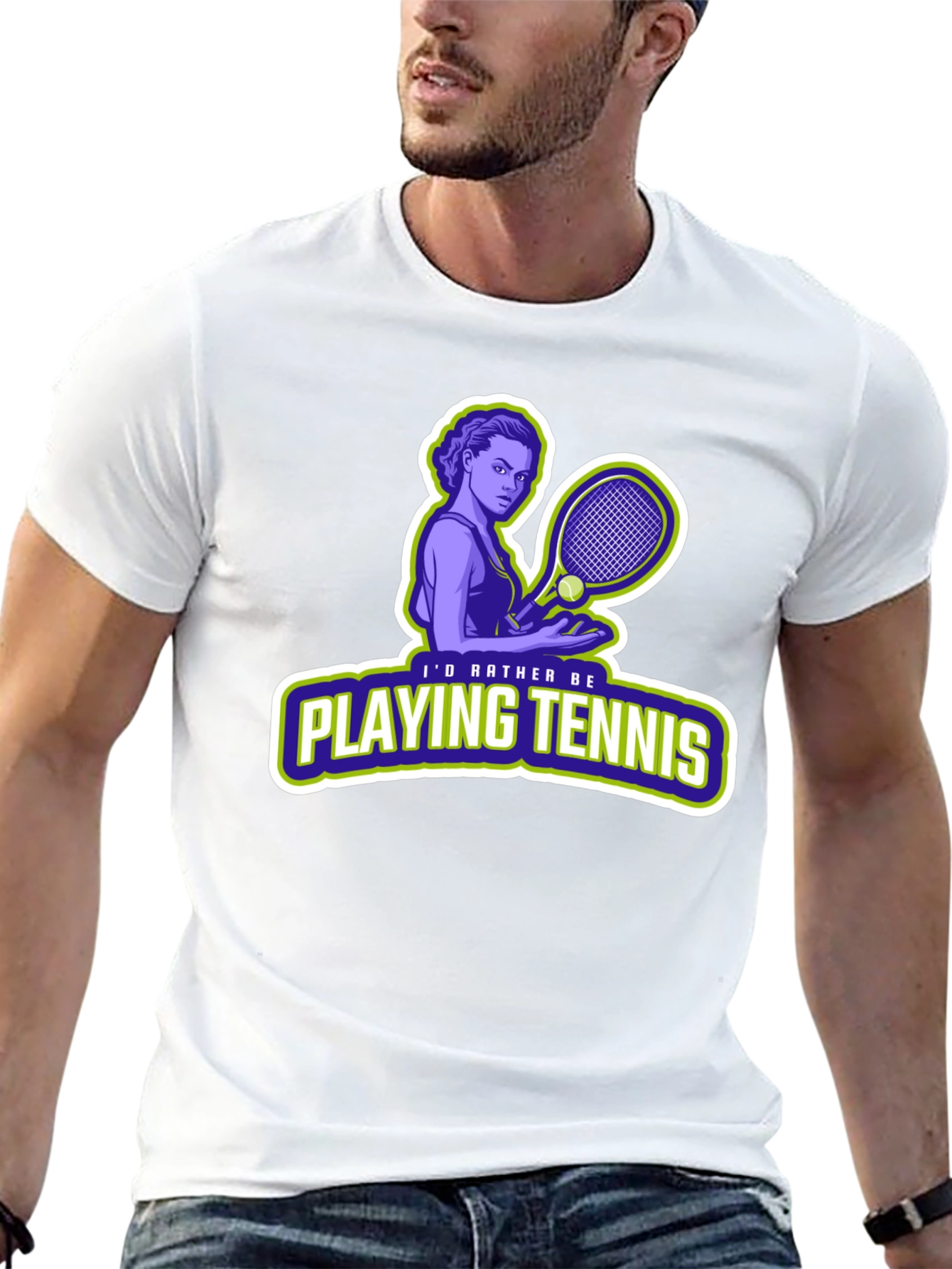 Tennis Player T-Shirt: Id Rather Be Playing Tennis!