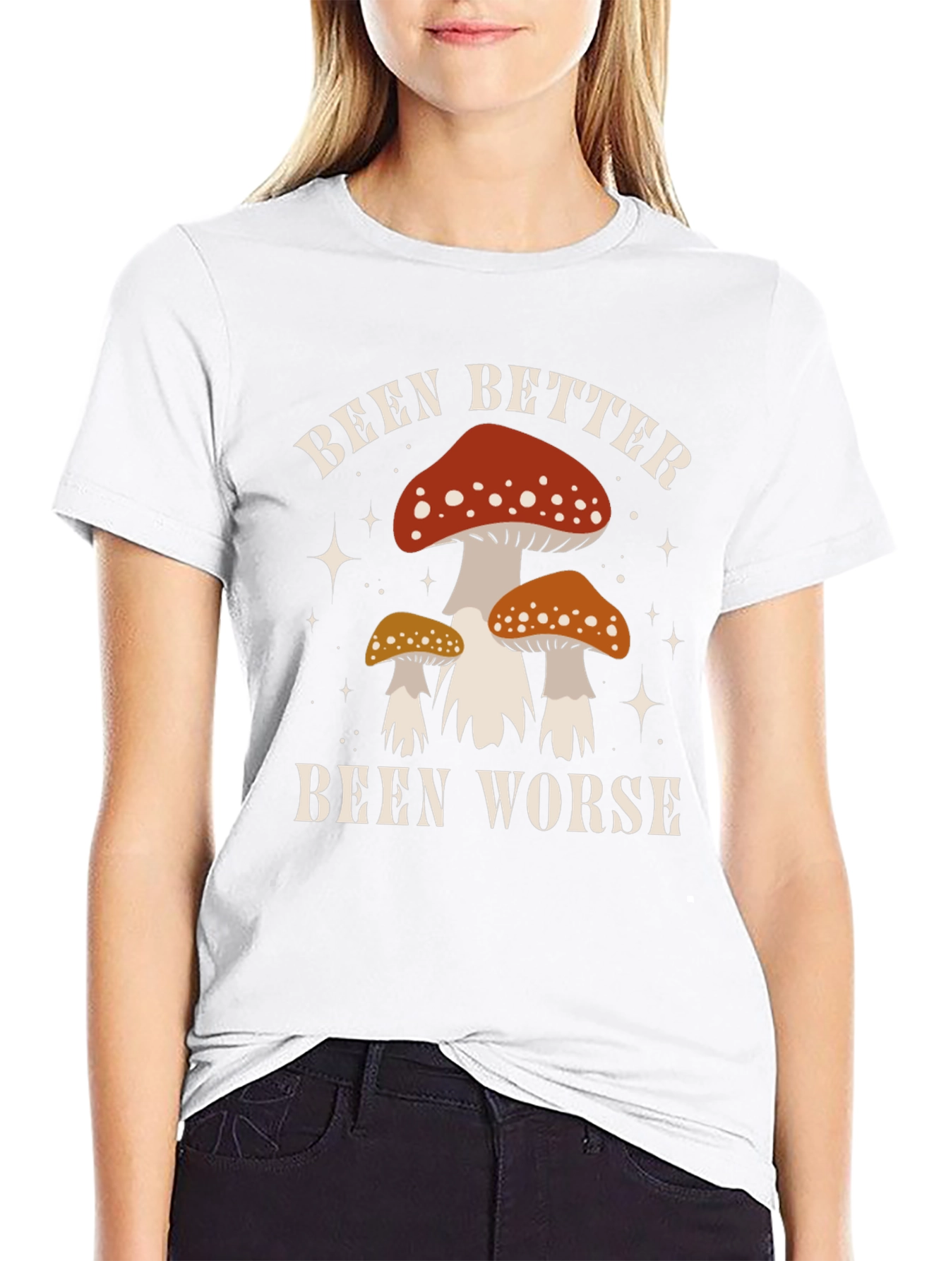 Been Better Been Worse Mushroom Graphic Tee