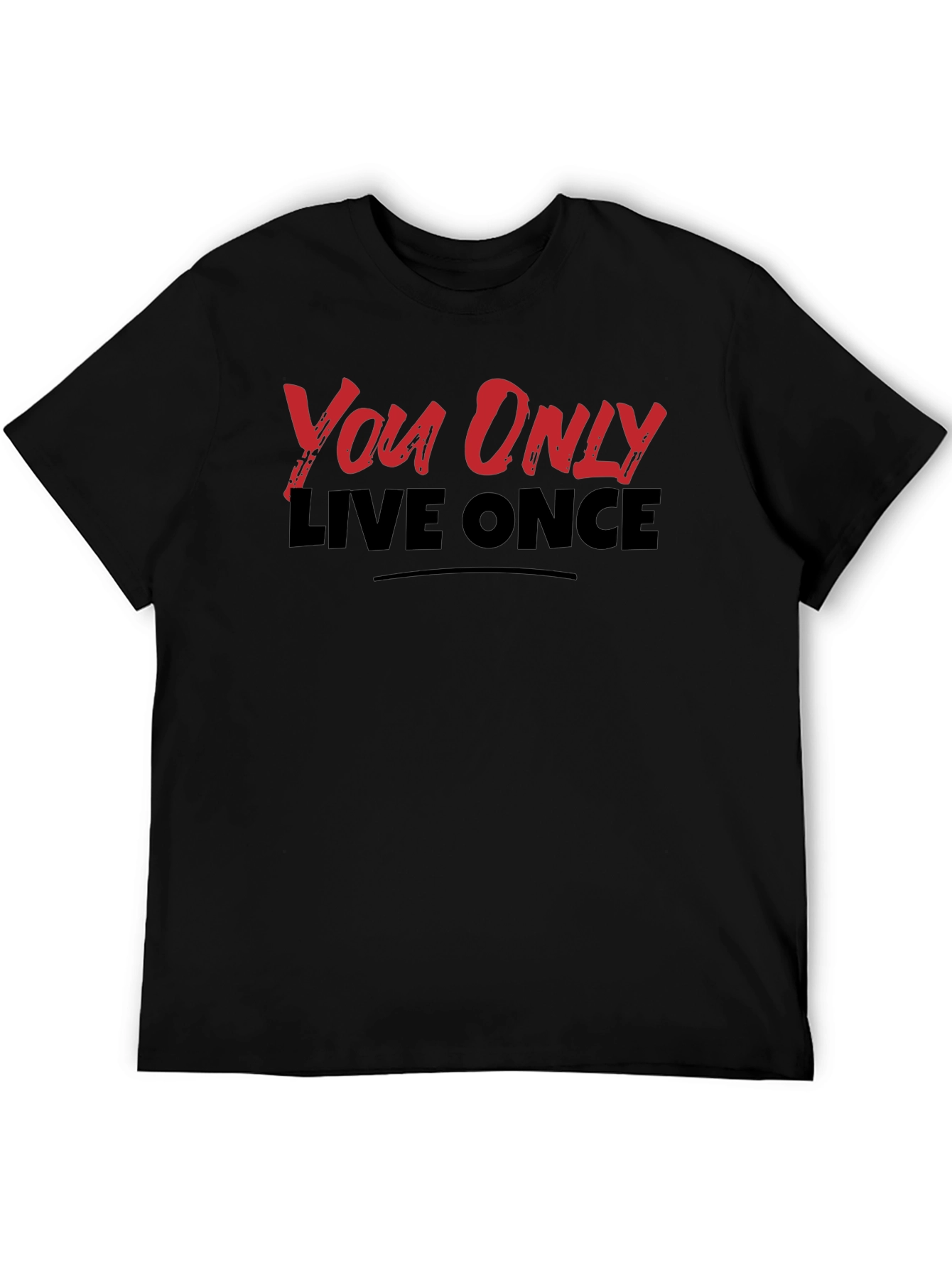 You Only Live Once Graphic T-Shirt - YOLO Tee