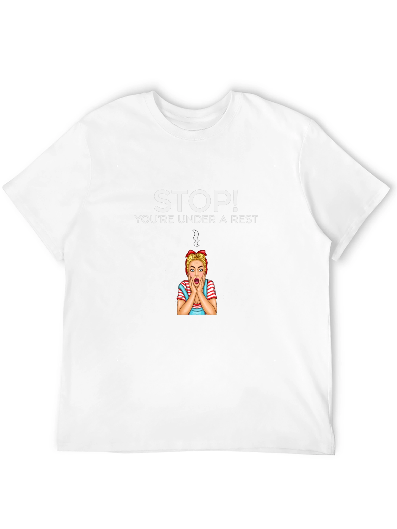 Stop Youre Under A Rest T-Shirt