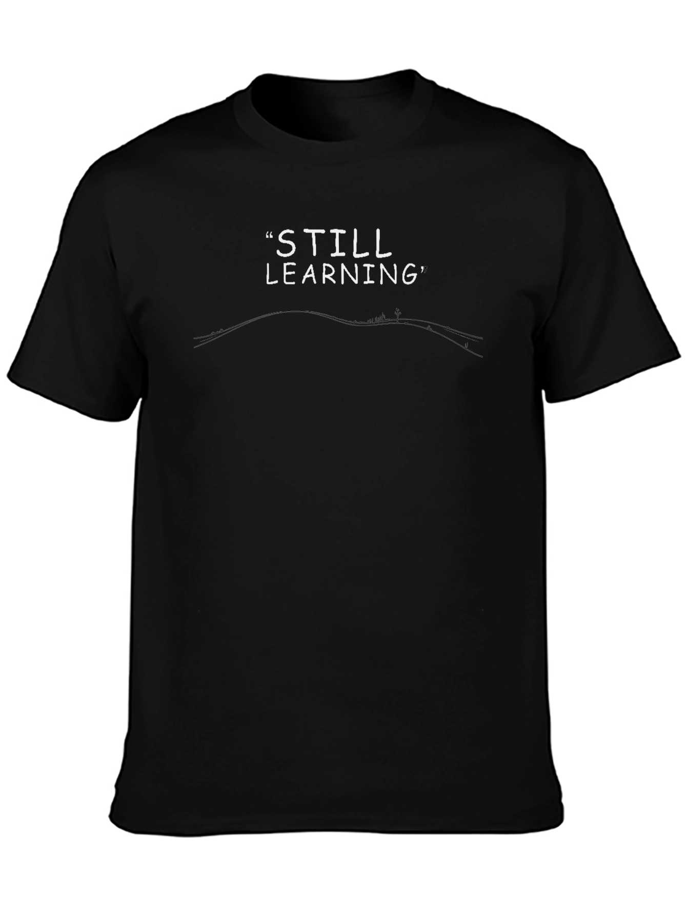 Still Learning Graphic Tee - Black Cotton Comfort