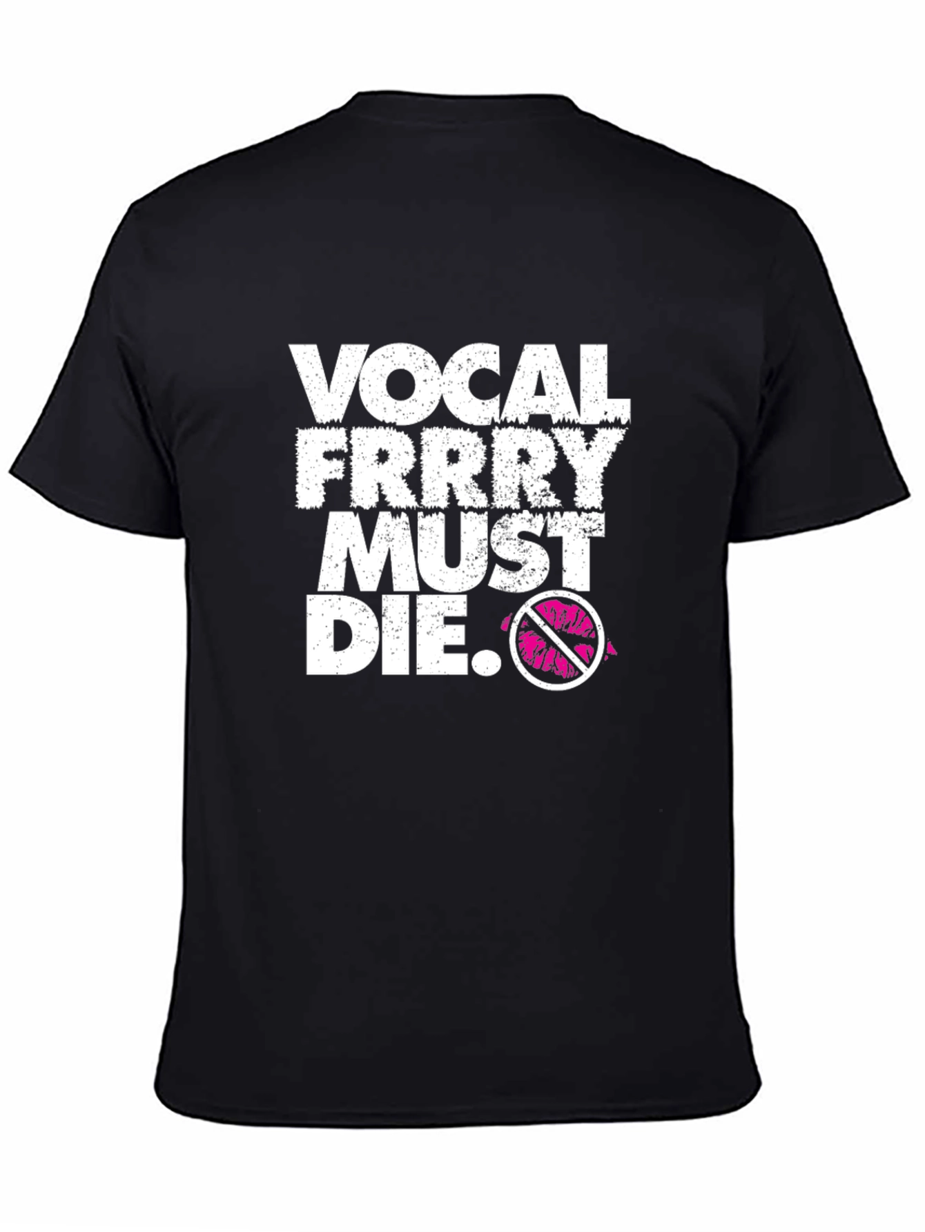 Vocal Frrry Must Die Black Graphic Tee